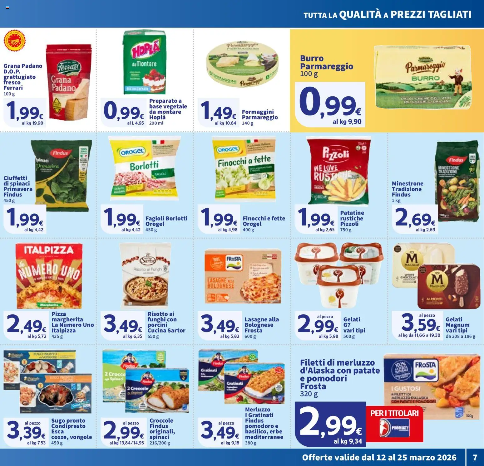 Volantino SIGMA del 12.03.2026 | Pagina: 7 | Prodotti: Pomodoro, Burro, Finocchi, Sugo