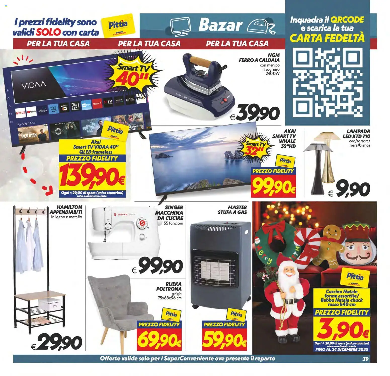 Volantino SuperConveniente del 27.11.2025 | Pagina: 39 | Prodotti: smart TV, Cuscino, Poltrona, Appendiabiti