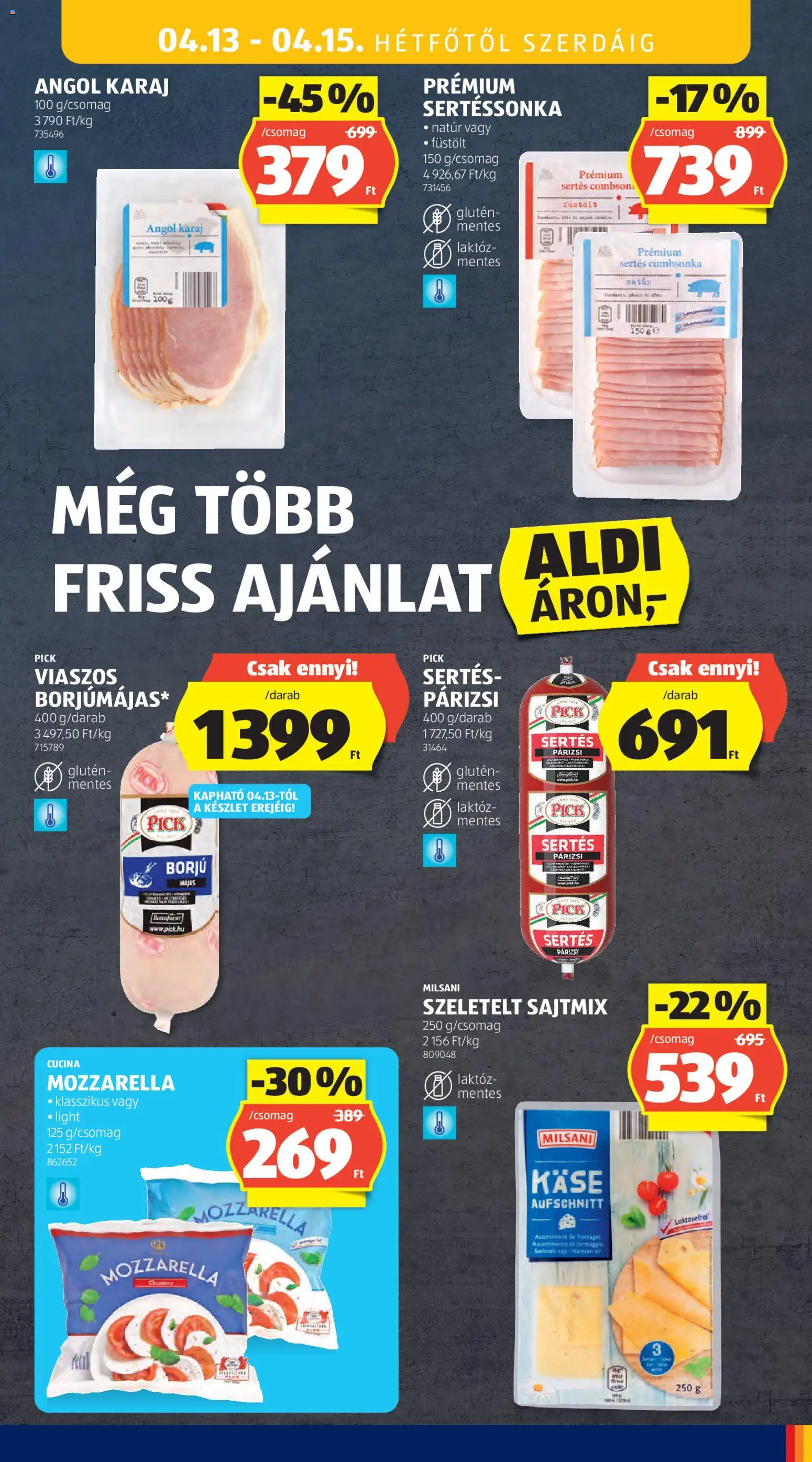 Aldi akciós ujság - amely érvényes a következő dátumtól: 09.04.2026 | Oldal: 33 | Termékek: Mozzarella, Pick, Karaj, Combsonka