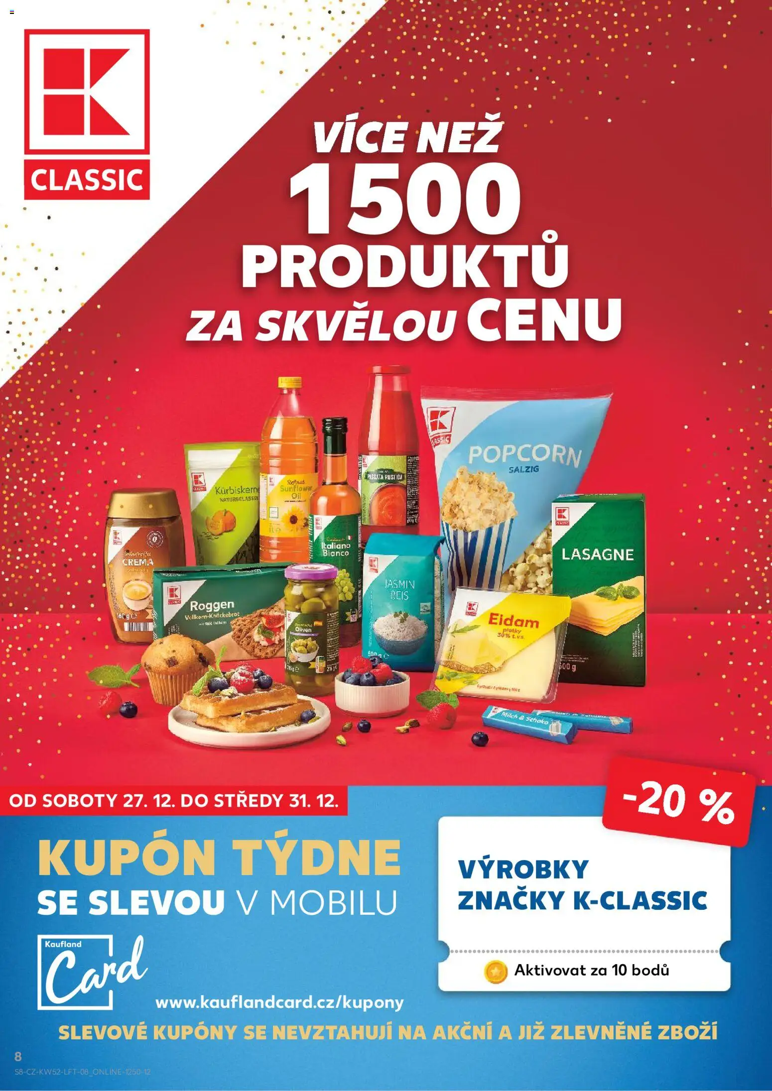 Kaufland leták - Praha 4 od 27.12.2025 | Strana: 8 | Produkty: Passata, Eidam, Crema, Lasagne