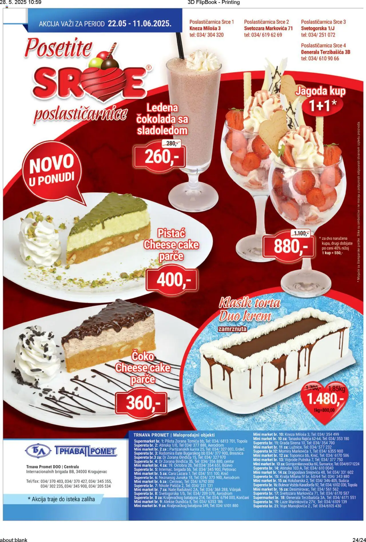 Trnava Promet katalog - važi od 22.05.2025 | Strana: 24 | Proizvode: Jagoda, Čokolada, Torta