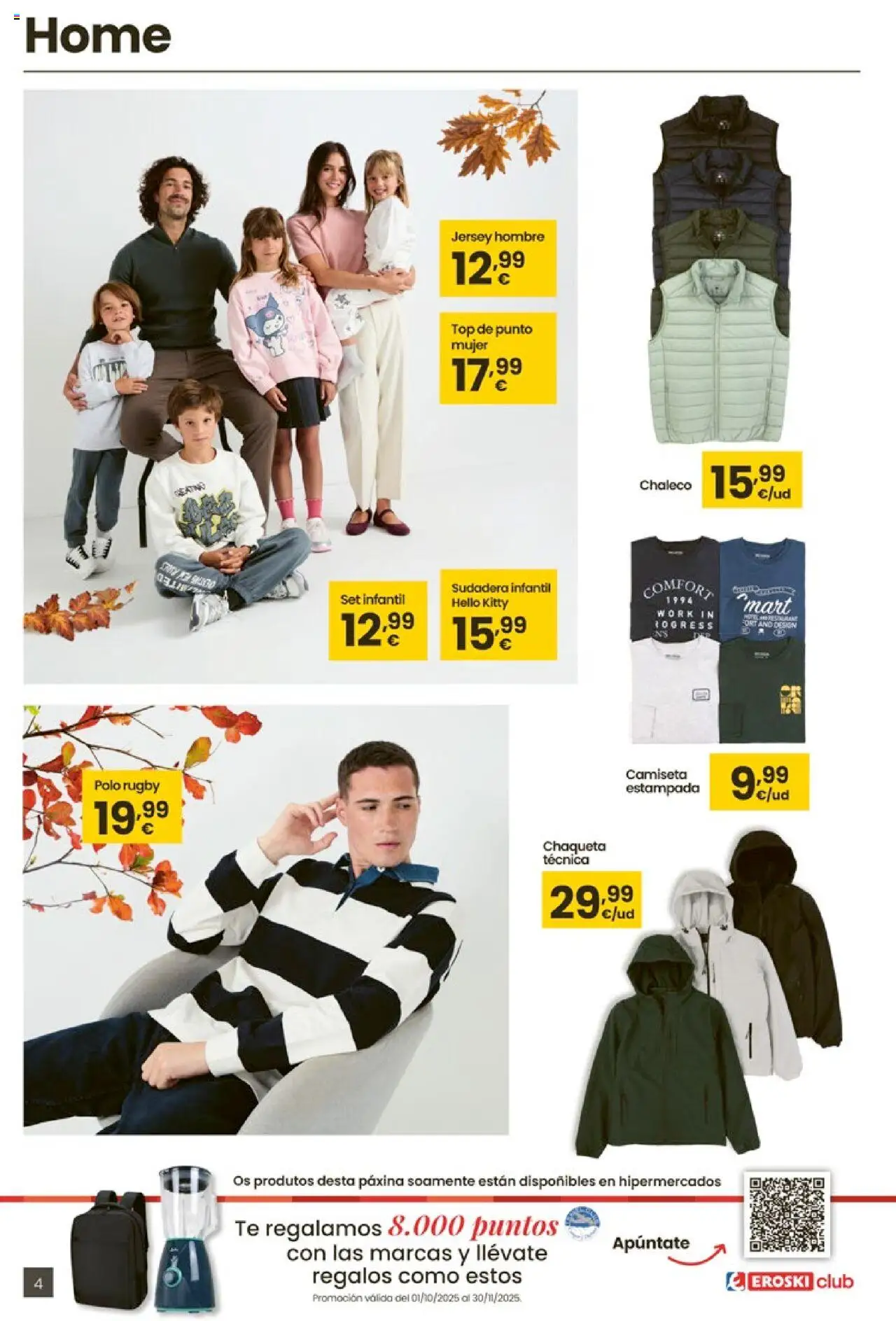 Eroski - Oh Qué estilazo │ válido desde el 16.10.2025 | Página: 4 | Productos: Sudadera, Chaleco, Chaqueta, Té