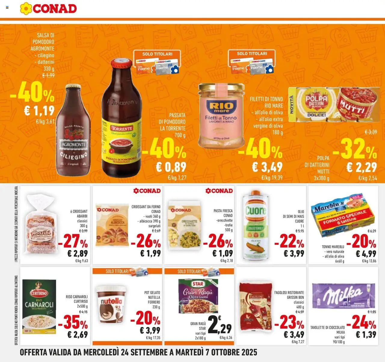 Volantino Conad del 23.09.2025 | Pagina: 24 | Prodotti: Riso Carnaroli, Passata di pomodoro, Mais, Orecchiette