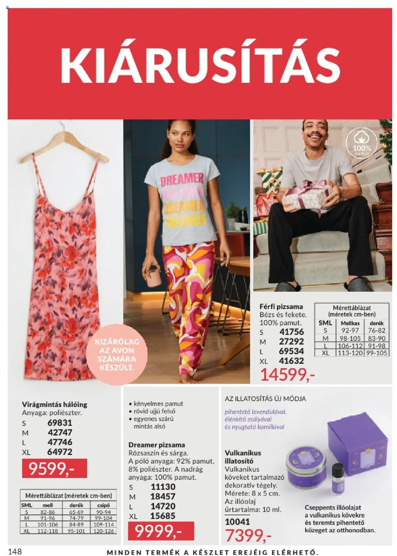 Avon akciós ujság - amely érvényes a következő dátumtól: 01.06.2025 | Oldal: 148 | Termékek: Hálóing, Illóolaj, Nadrág, Pizsama