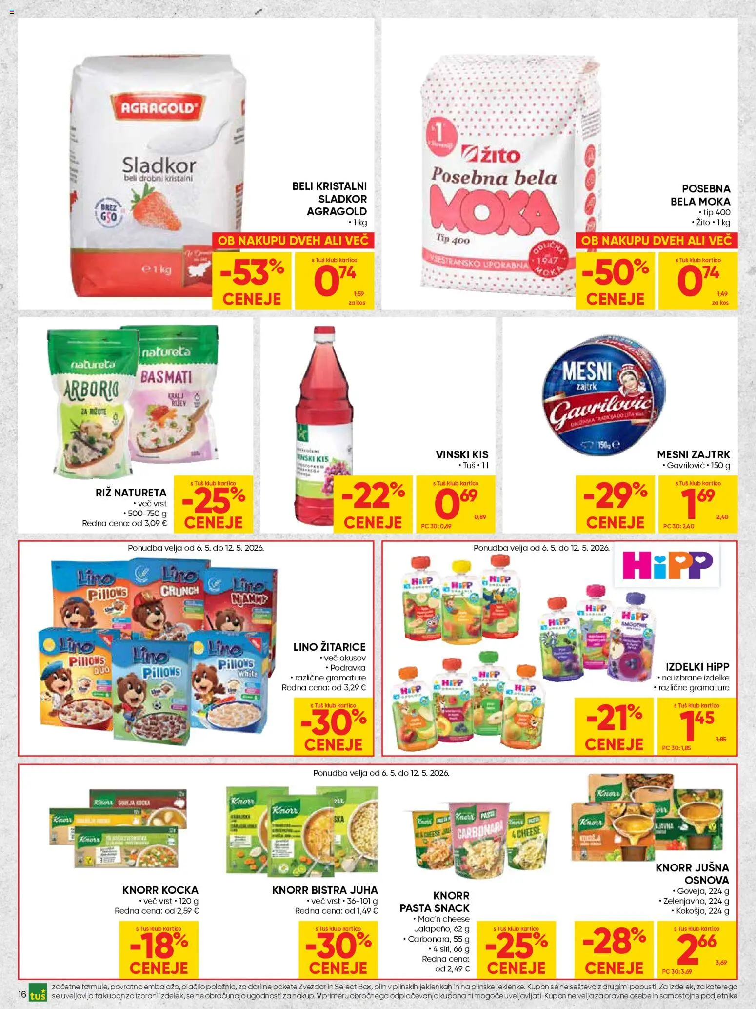 Novi Tuš katalog ponudbe – veljaven od 29.04.2026 | Stran: 16 | Izdelki: Moka, Juha, Riz, Sladkor