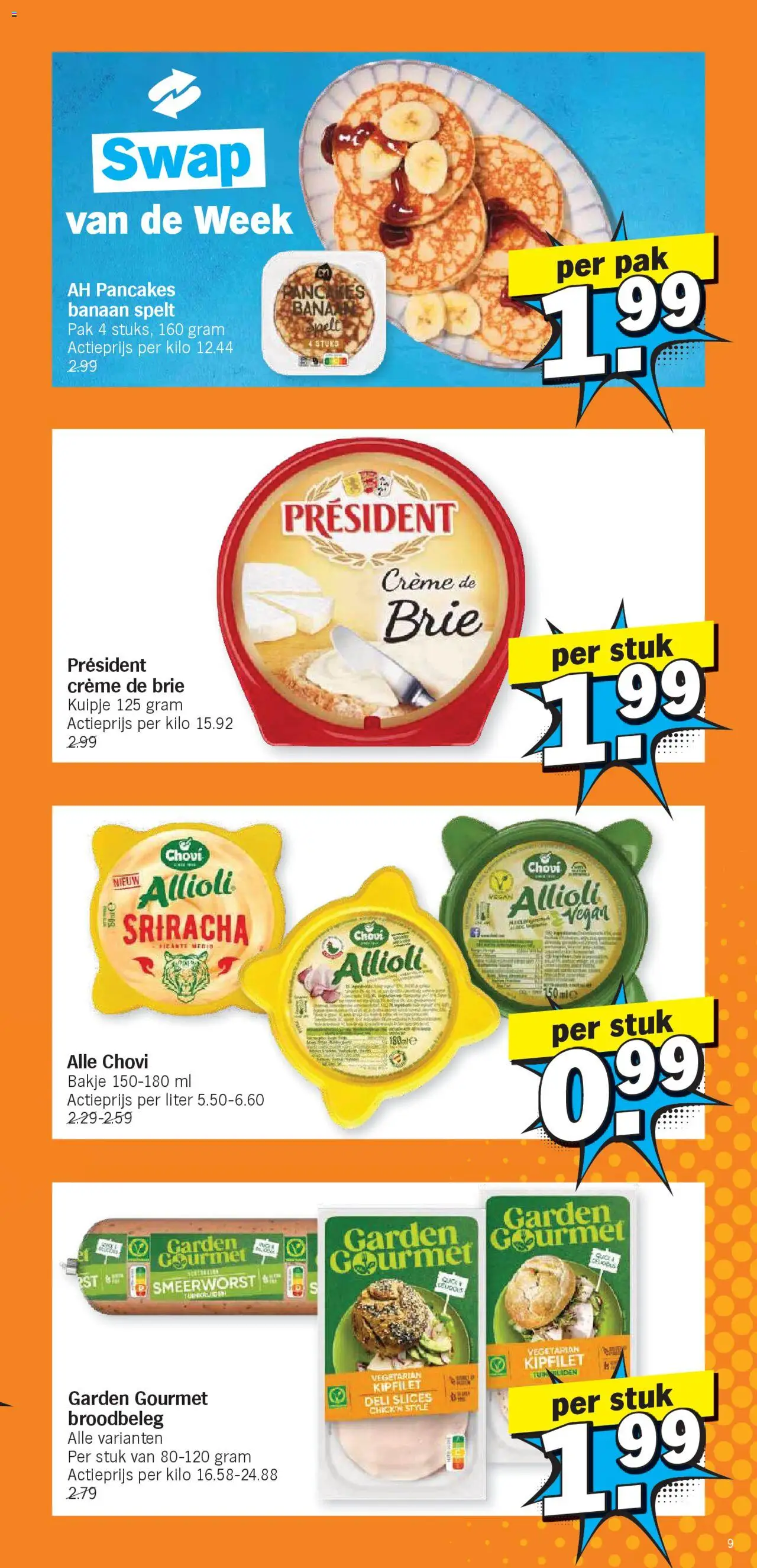  | Pagina: 9 | Producten: Brie, Banaan, Crème