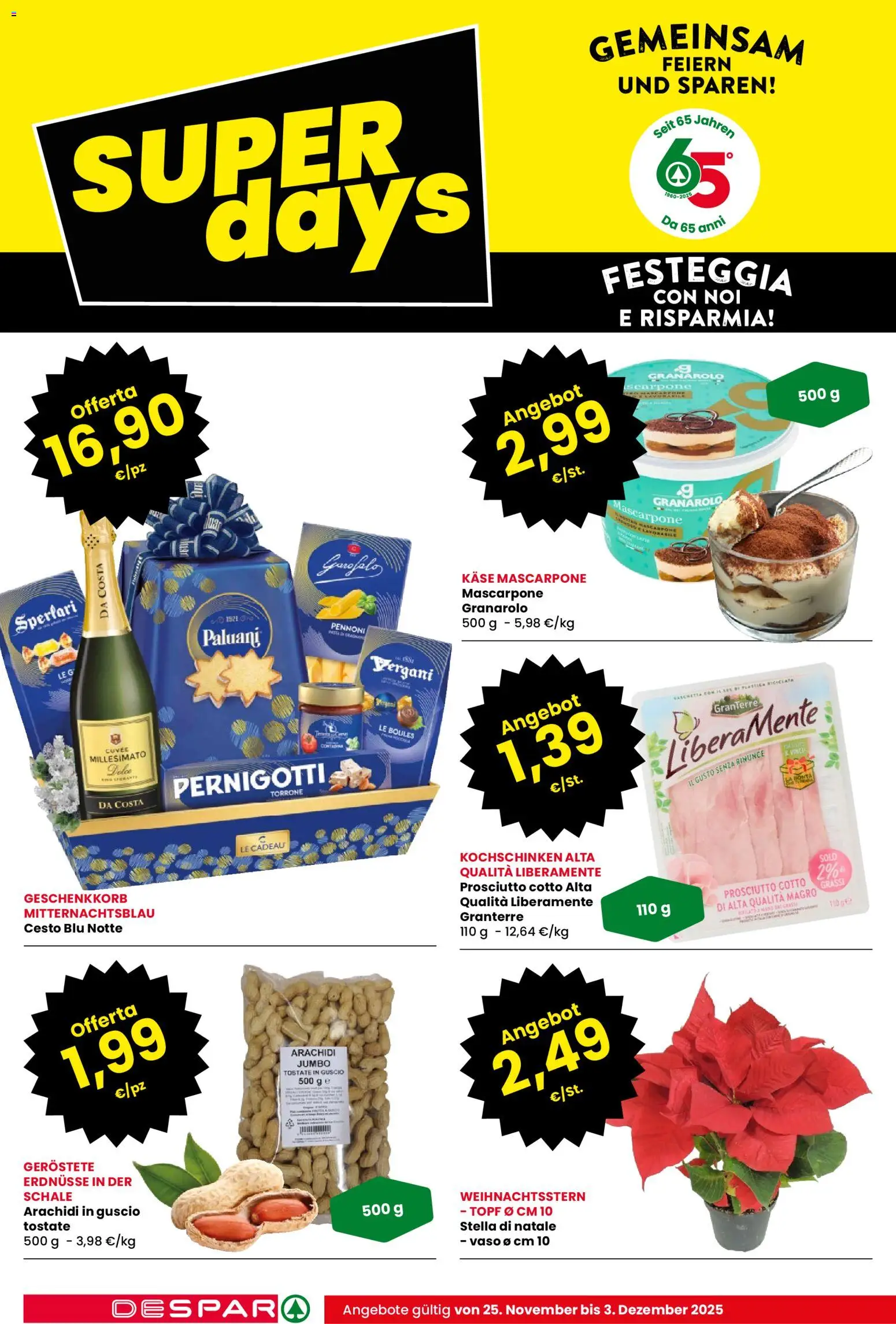 Volantino Despar del 25.11.2025 | Pagina: 2 | Prodotti: Prosciutto Cotto, Prosciutto, Mascarpone, Vaso