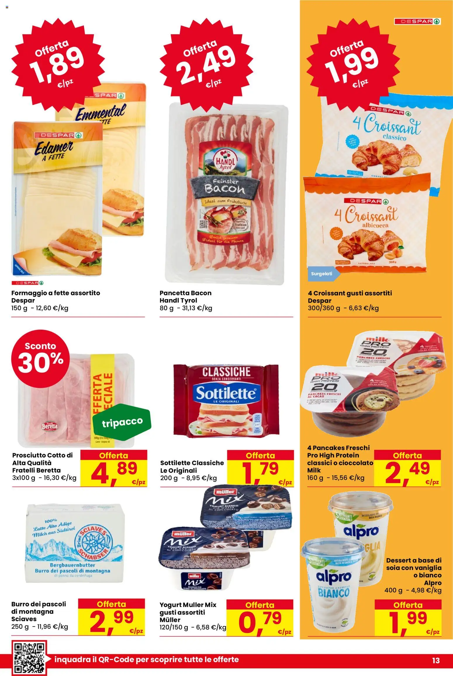 Volantino Despar del 22.01.2026 | Pagina: 13 | Prodotti: Centrifuga, Pancetta, Latte, Emmental