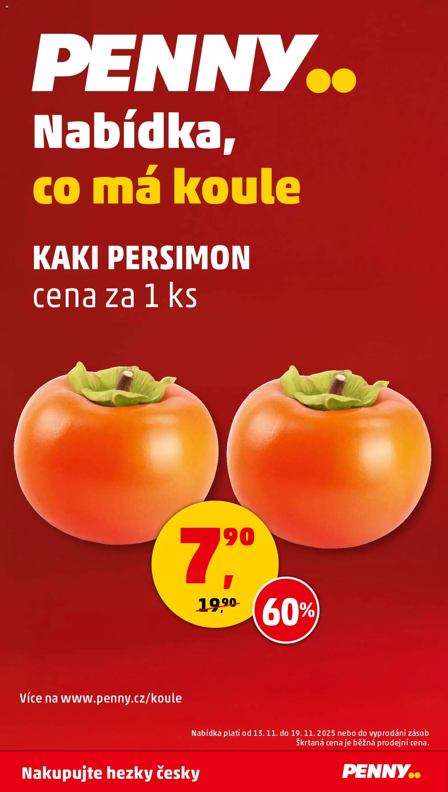 Penny Market leták - Čtvrtečník od 13.11.2025 | Strana: 30 | Produkty: Kaki