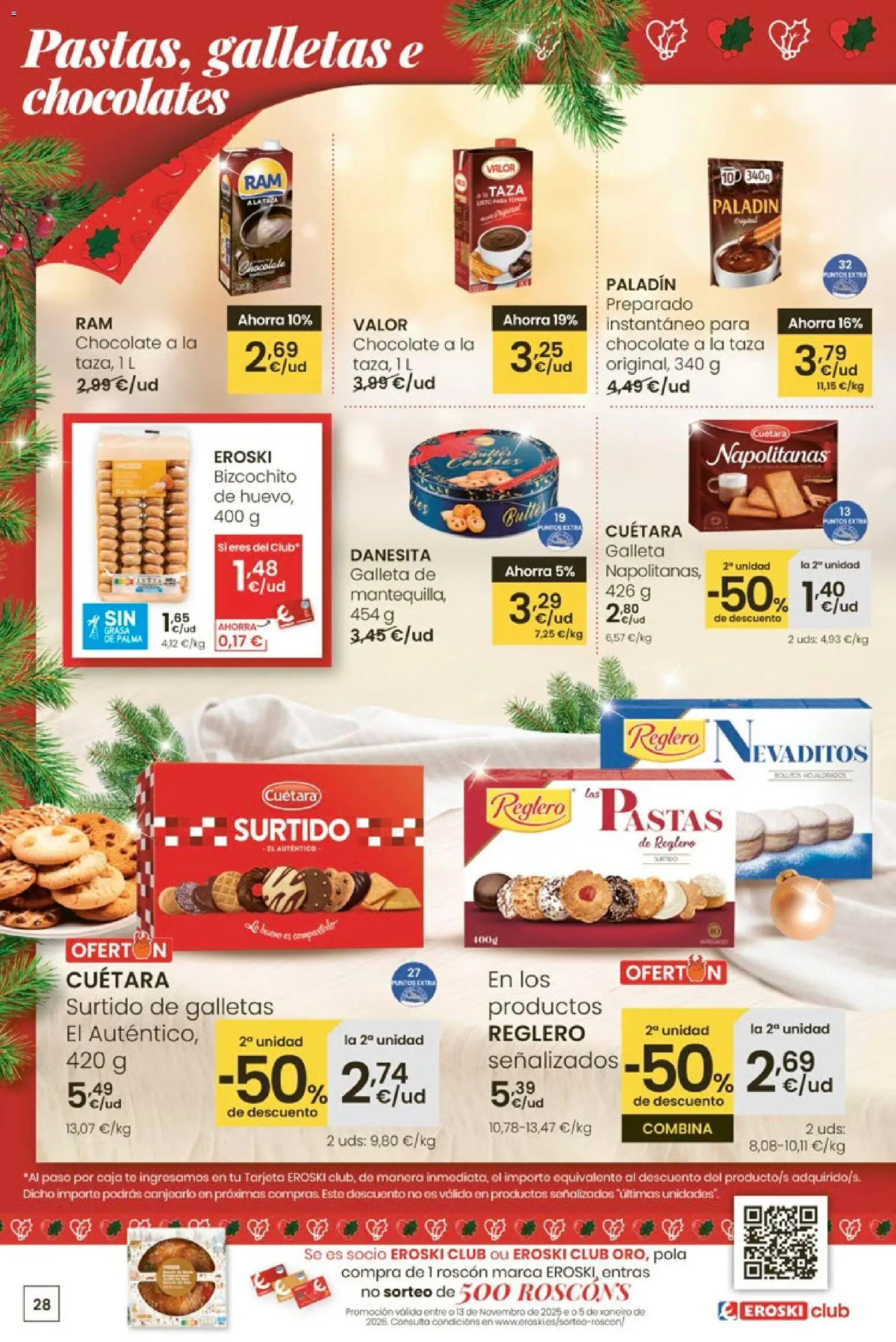 Eroski - Nadal │ válido desde el 18.12.2025 | Página: 28 | Productos: Chocolate, Té, Galletas, Caja