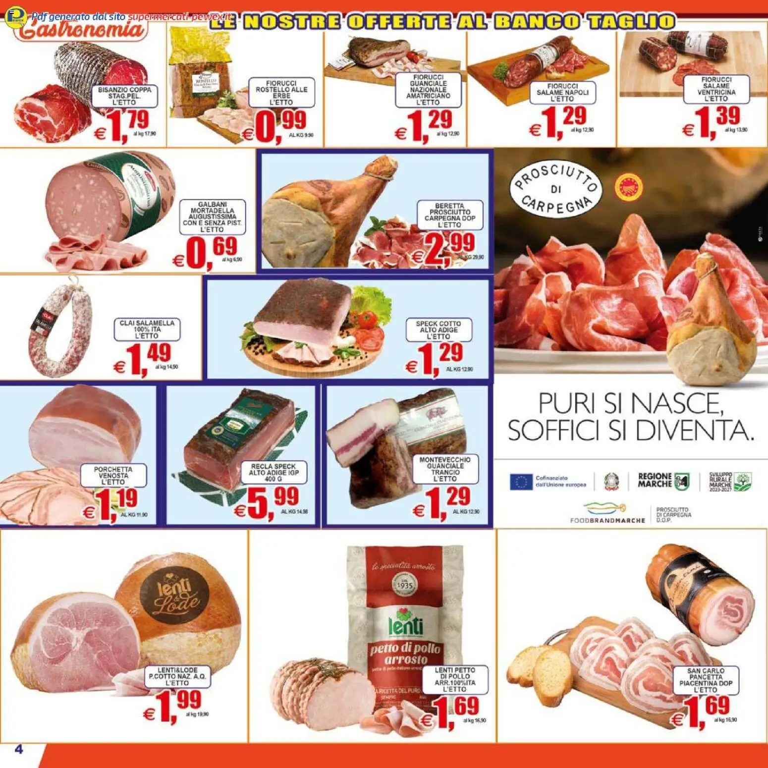 Volantino Pewex del 07.04.2026 | Pagina: 4 | Prodotti: Arrosto, Prosciutto, Mortadella, Guanciale