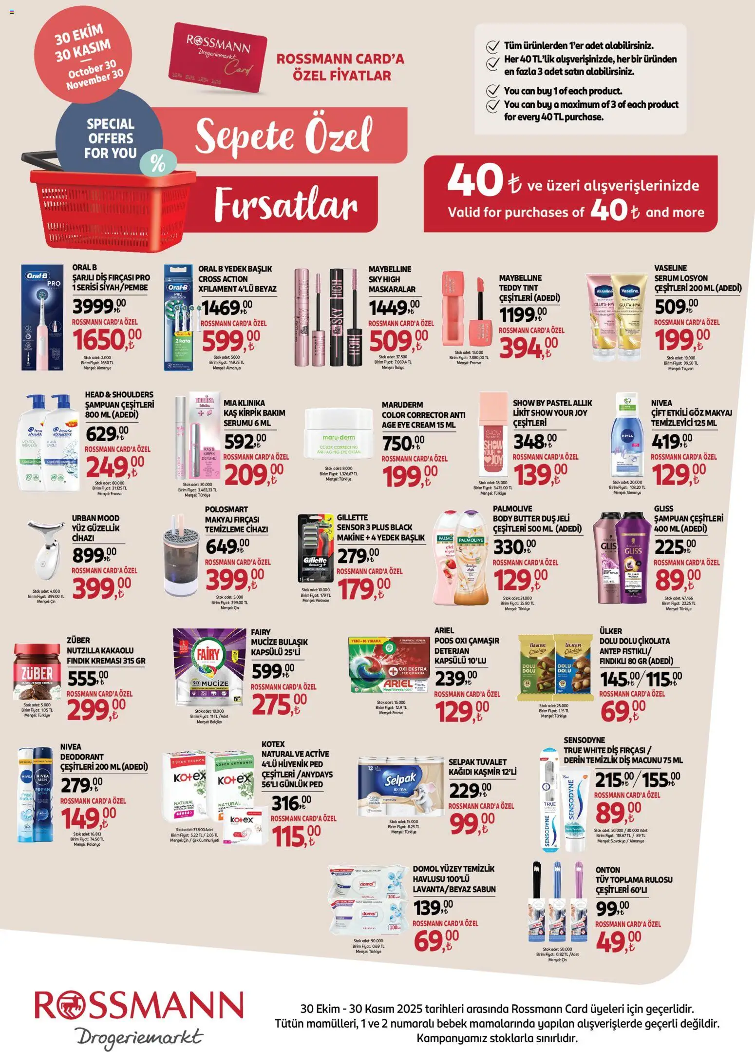 Rossmann aktüel ürünler kataloğu yayımlandı! Bu hafta 30 Ekim 2025 - 30 Kasım 2025 günü Rossmann indirimli ürünleri