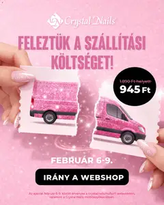Crystal Nails Feleztük a szállítási költséget - amely érvényes a következő dátumtól: 06.02.2026