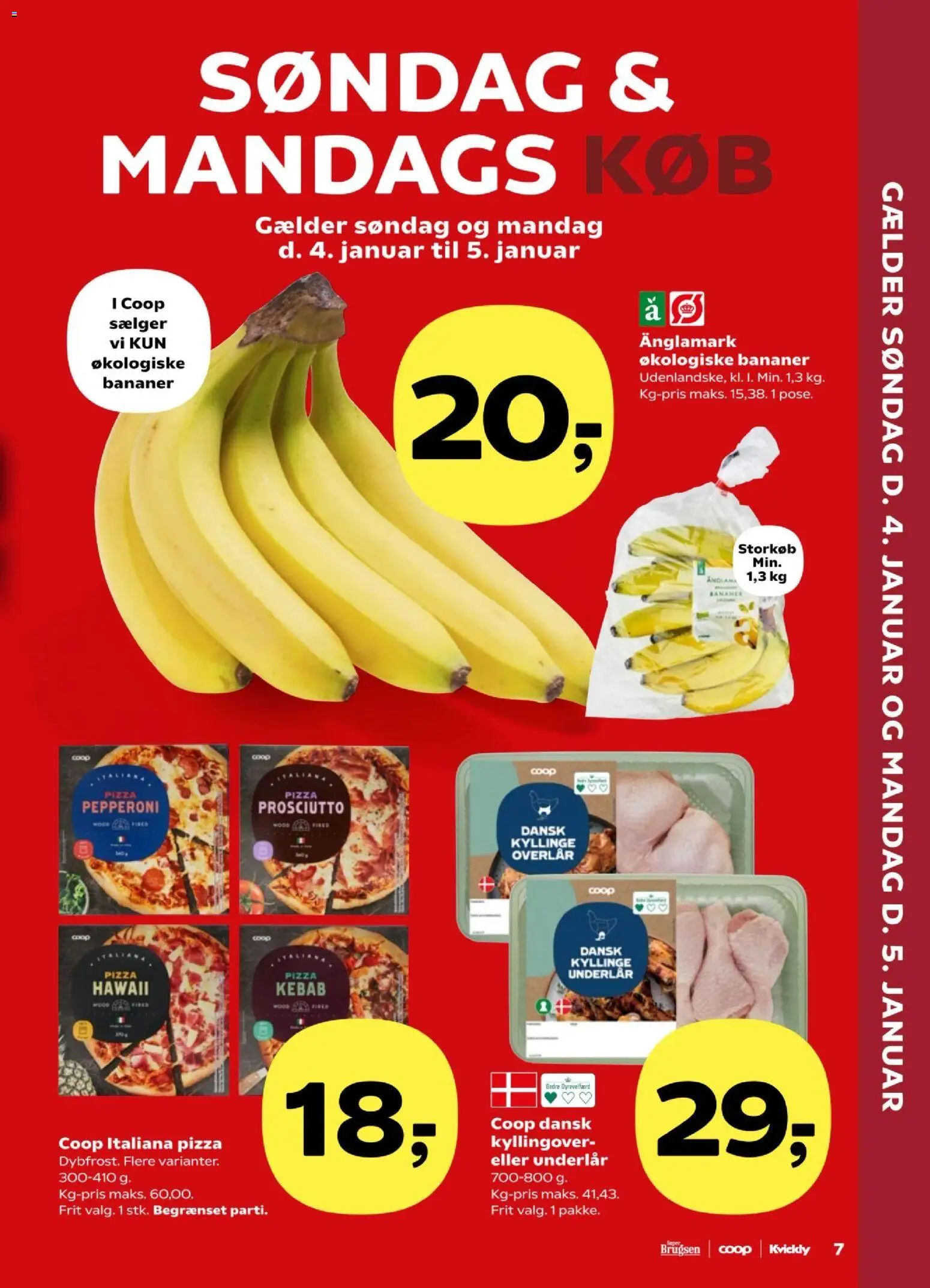 Kvickly tilbudsavis – gyldig fra 01.01.2026 | Side: 7 | Produkter: Pizza, Bananer, Kebab