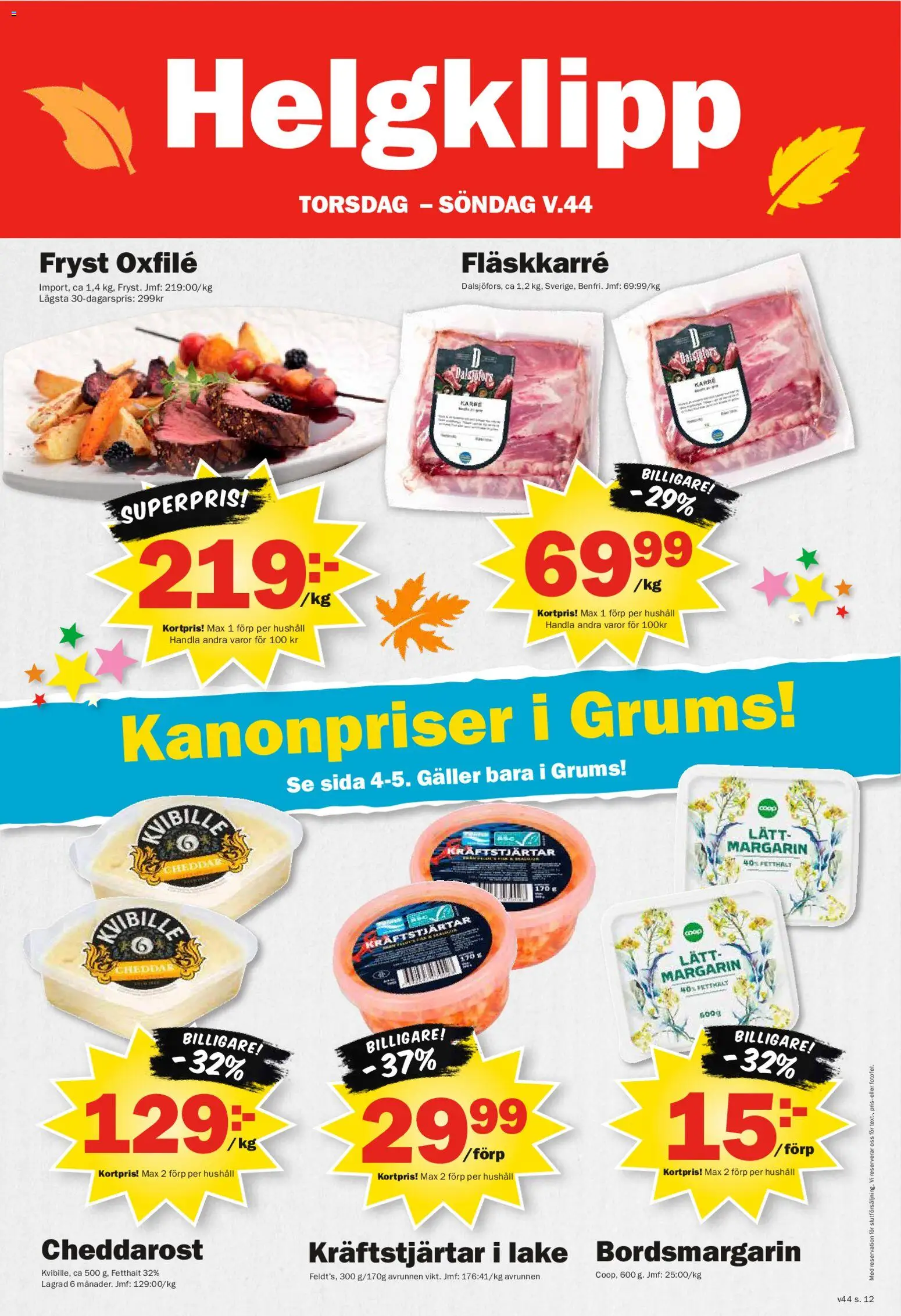 Pekås reklamblad aktuell från 27.10.2025 | Sida: 12 | Produkter: Galler, Cheddar, Margarin, Oxfilé