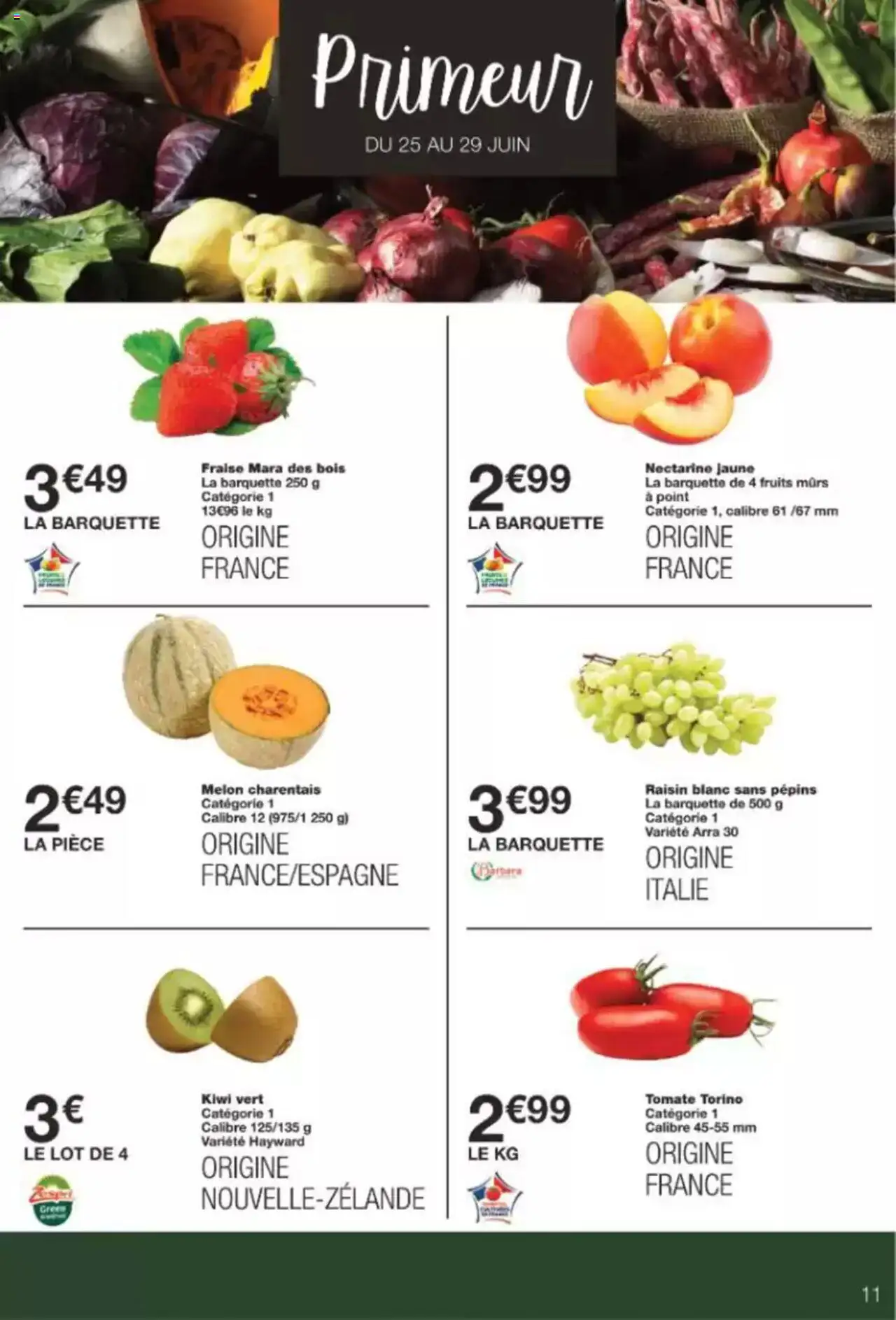  | Page: 11 | Produits: Melon, Raisin, Kiwi vert, Kiwi
