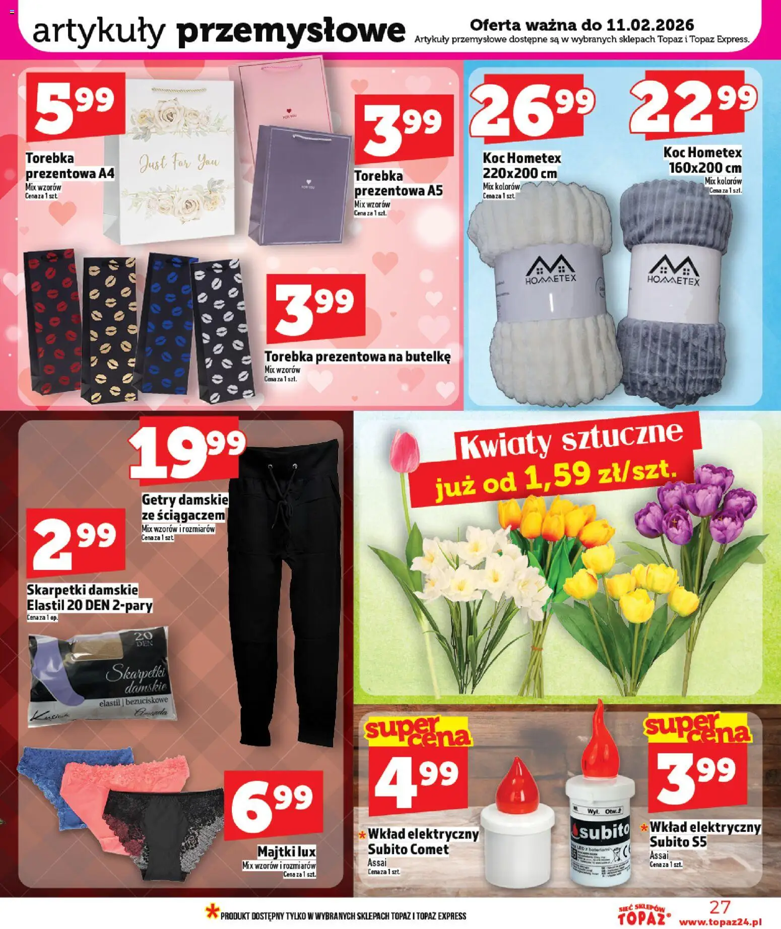 Topaz Gazetka od 05.02.2026 | Strona: 27 | Produkty: Majtki, Torebka, Kwiaty sztuczne, Artykuły przemysłowe