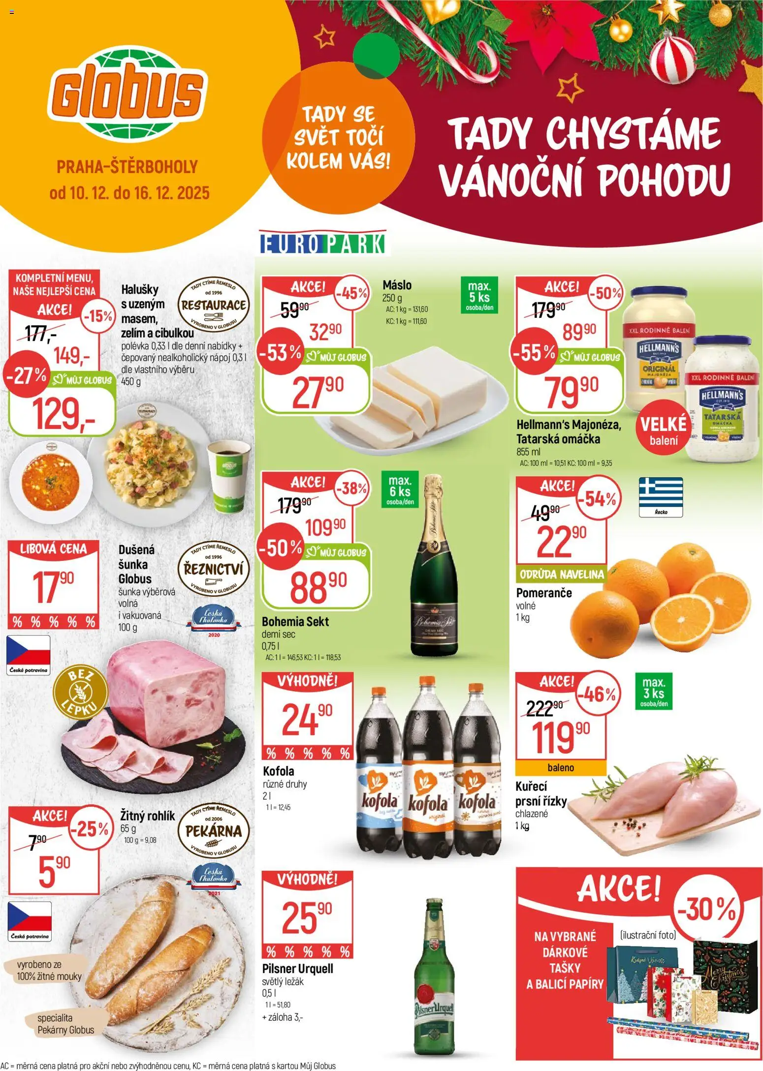 Globus leták - Praha-Štěrboholy od 10.12.2025 | Strana: 1 | Produkty: Žitný rohlík, Sekt, Hellmann's, Tatarská omáčka