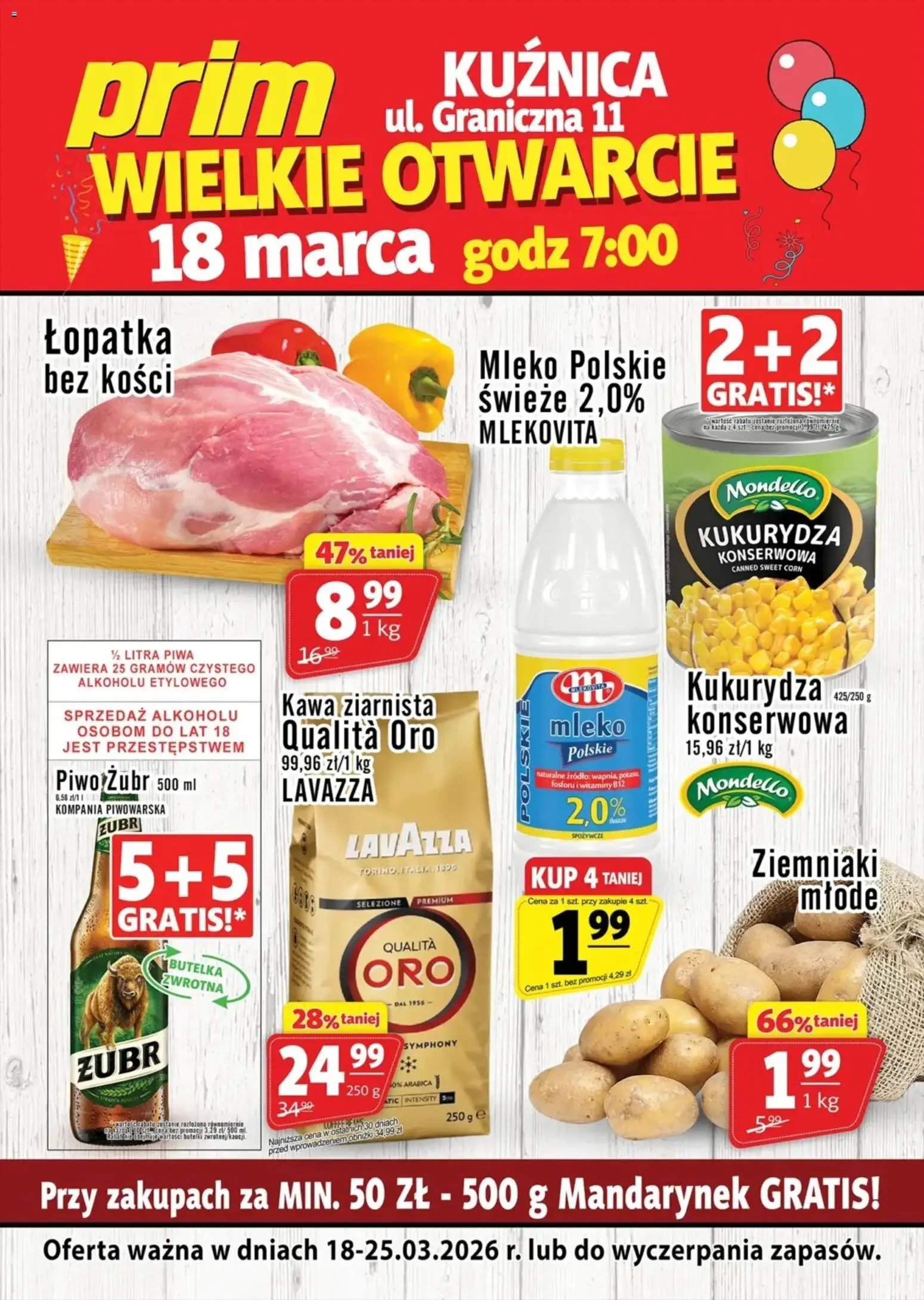 Prim Market promocja -  Wielkie Otwarcie Prim Kuźnica od 18.03.2026 | Strona: 1 | Produkty: Kawa ziarnista, Kukurydza, Mleko, Kawa
