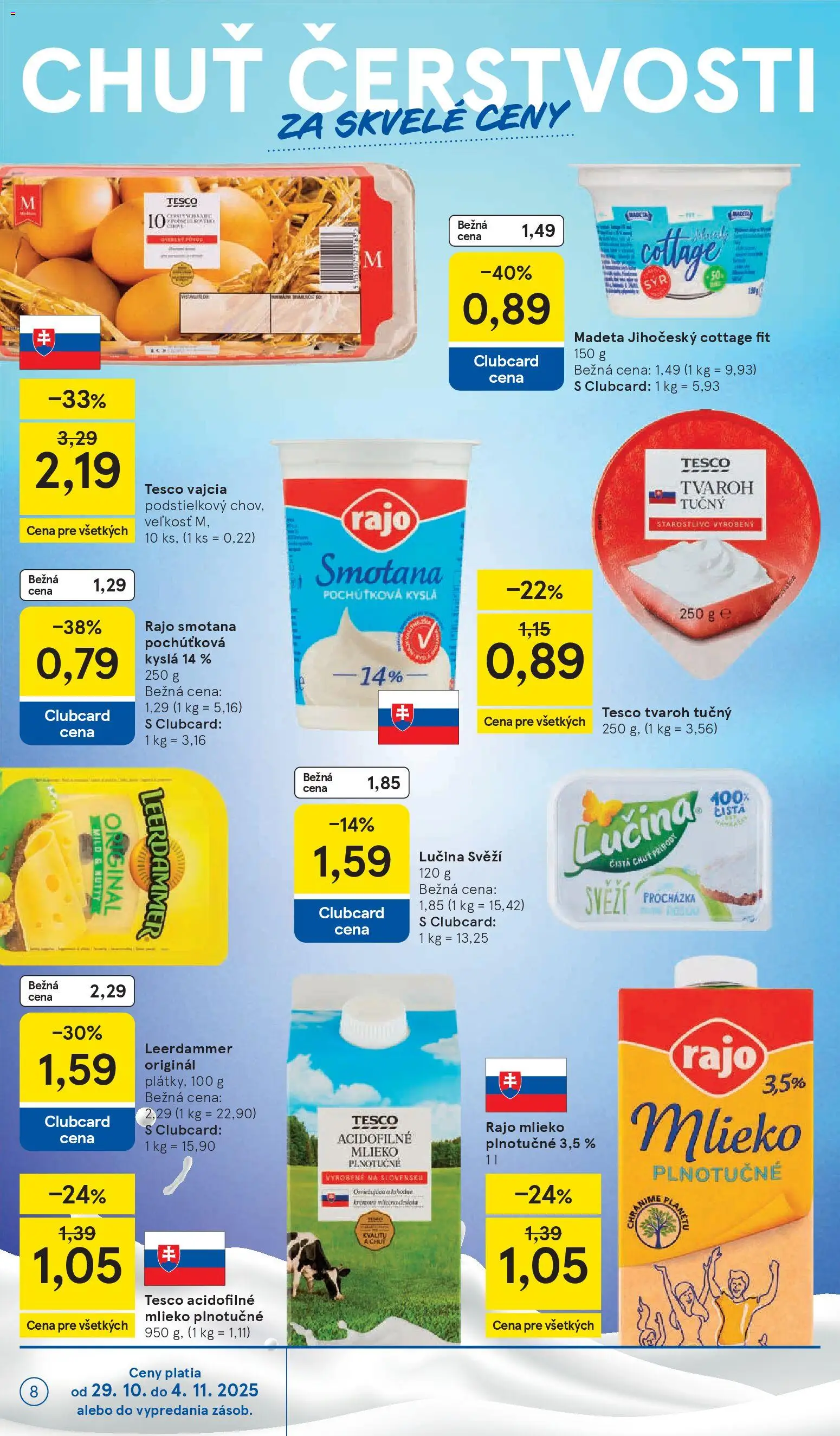 Nové Tesco akcie – leták je platný od 29.10.2025 | Strana: 8 | Produkty: Mlieko, Vajcia, Smotana, Tvaroh