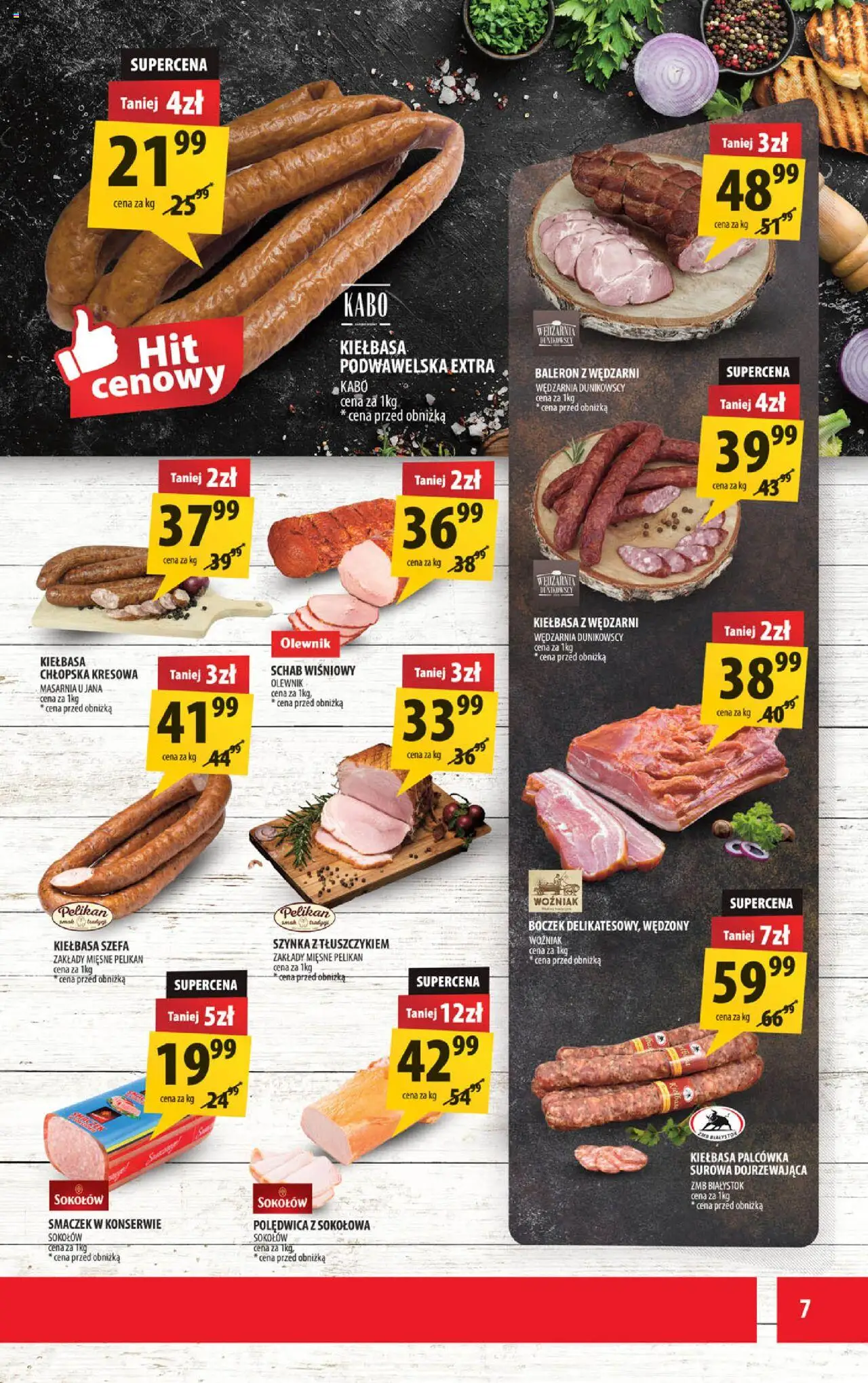 Arhelan Gazetka od 11.08.2025 | Strona: 7 | Produkty: Kiełbasa, Schab, Boczek, Kiełbasa palcówka
