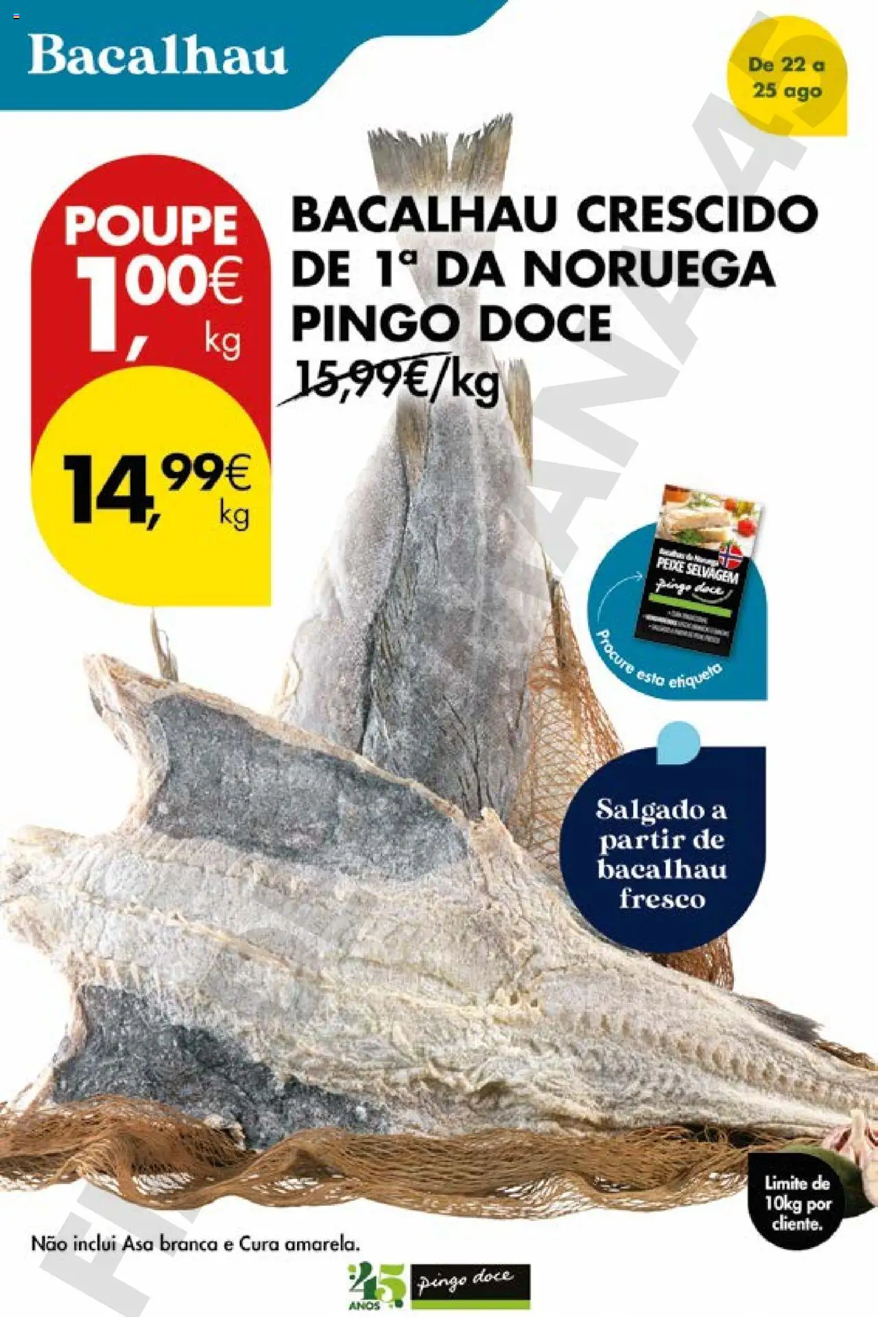 Pingo Doce Poupe este Fim de Semana │ válido de 22.08.2025 | Página: 4 | Produtos: Bacalhau, Peixe
