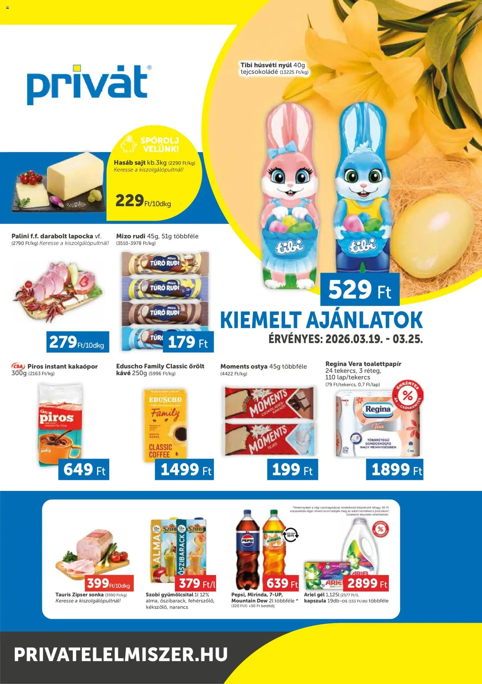 PRIVÁT akciós ujság - amely érvényes a következő dátumtól: 19.03.2026 | Oldal: 1 | Termékek: Gyümölcsital, Pepsi, Sajt, Narancs