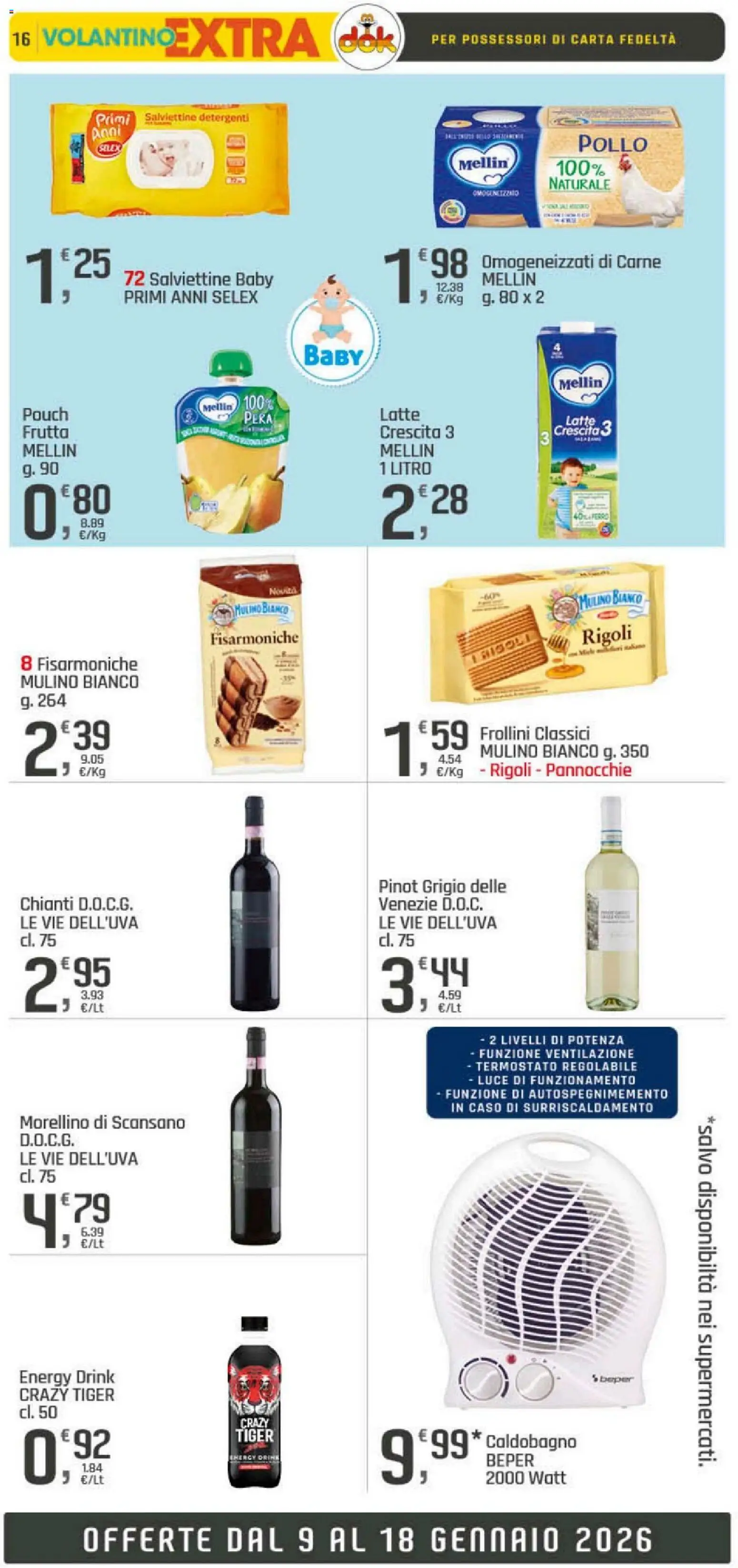 Volantino DOK del 09.01.2026 | Pagina: 16 | Prodotti: Pollo, Latte, Pera, Frollini