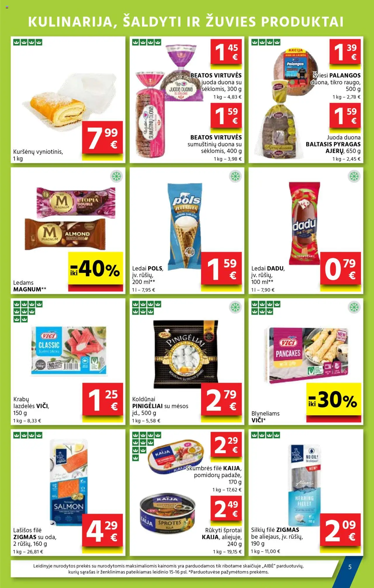 AIBE leidinys│galioja nuo 07.08.2025 | Puslapis: 5 | Prekių: Ledai, Pyragas, Lašišos, Duona