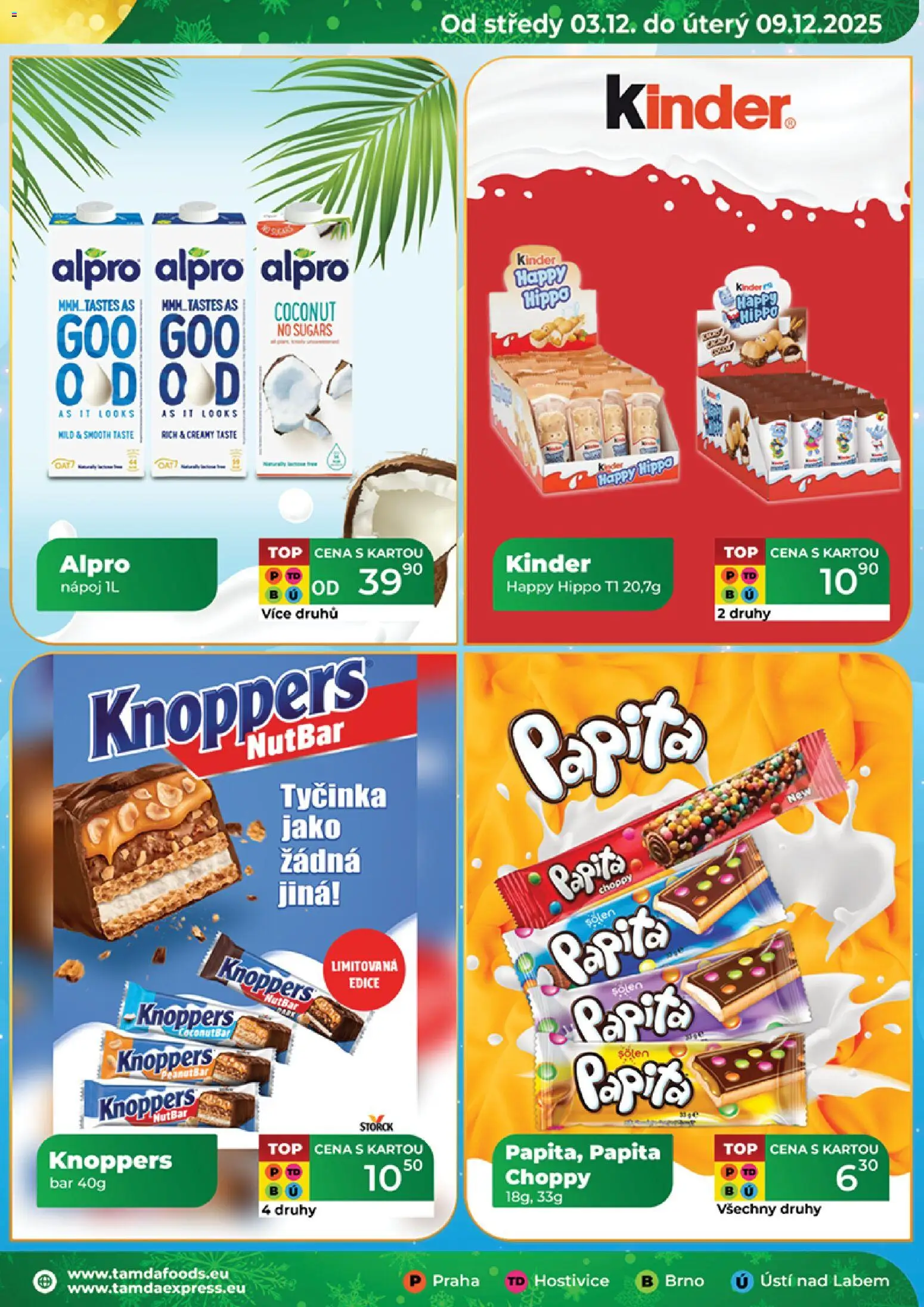 Tamda Foods leták od 03.12.2025 | Strana: 25 | Produkty: Knoppers, Kinder, Alpro