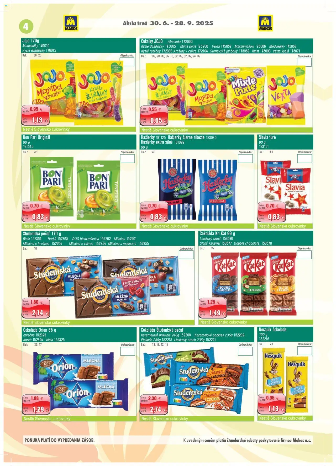 Makos leták │ platný od 30.06.2025 | Strana: 4 | Produkty: Čokoláda, Študentská pečať, Pistácie, Nesquik
