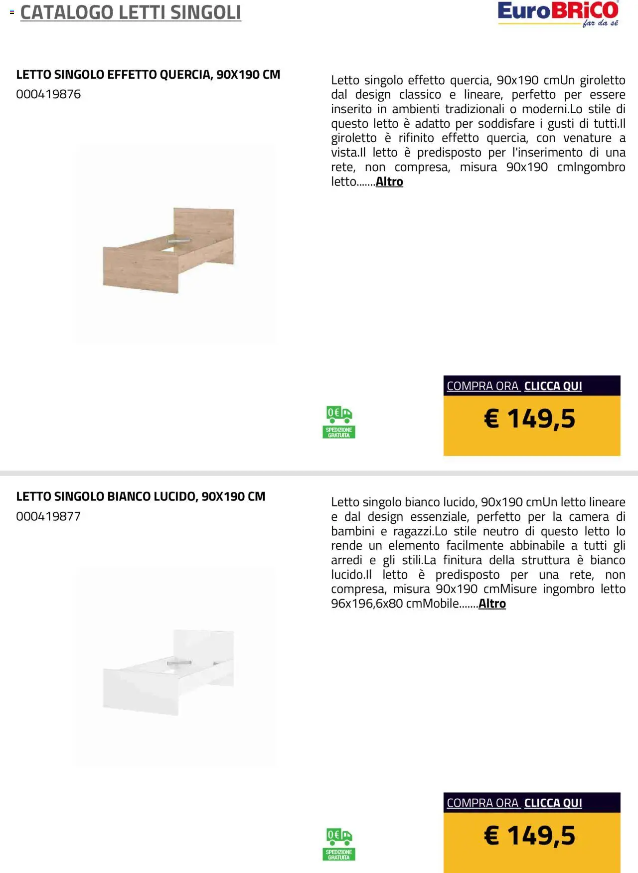 Volantino Eurobrico del 23.07.2025 | Pagina: 23 | Prodotti: Letto