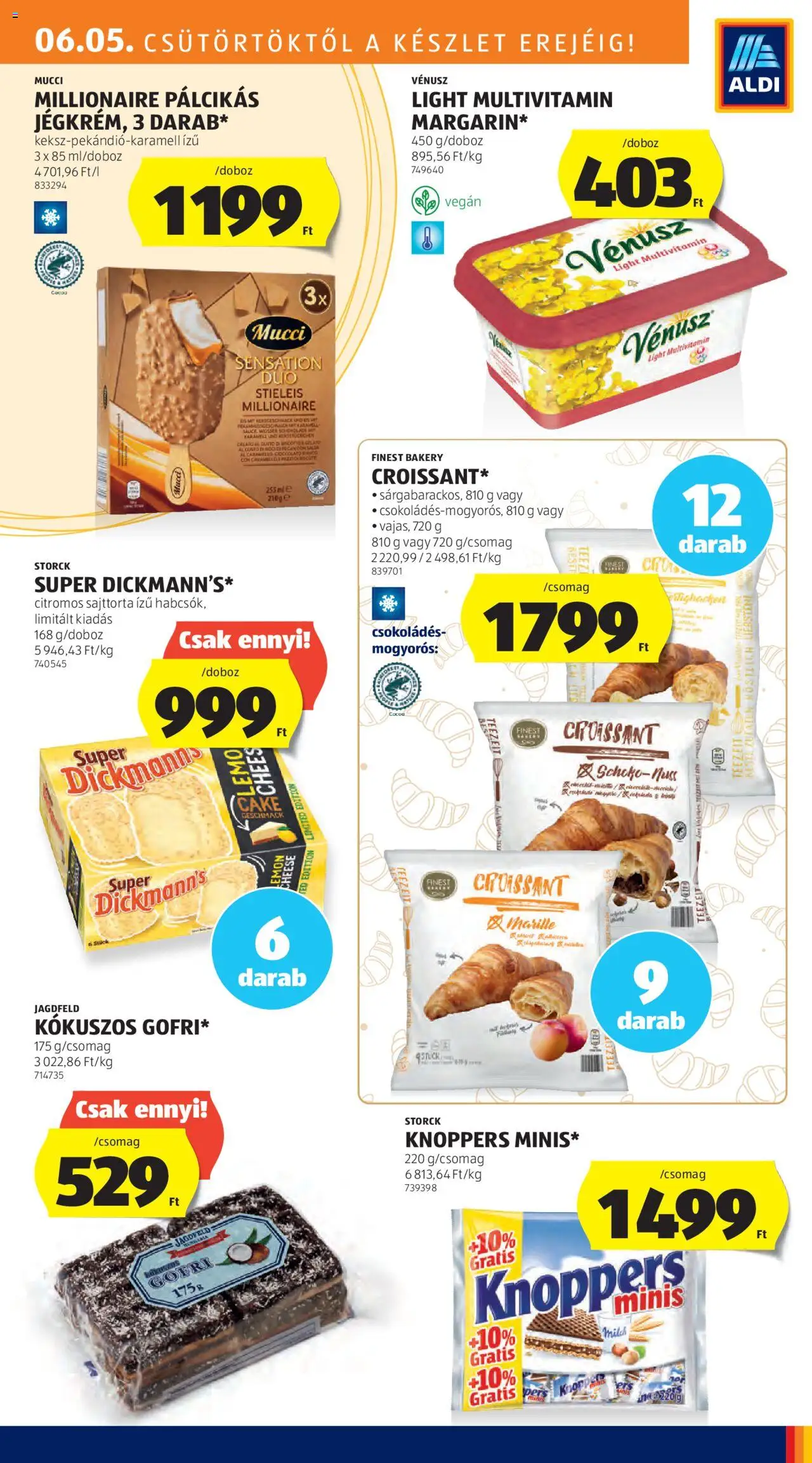 Aldi akciós ujság - amely érvényes a következő dátumtól: 05.06.2025 | Oldal: 17 | Termékek: Croissant, Sajttorta, Multivitamin, Vegán