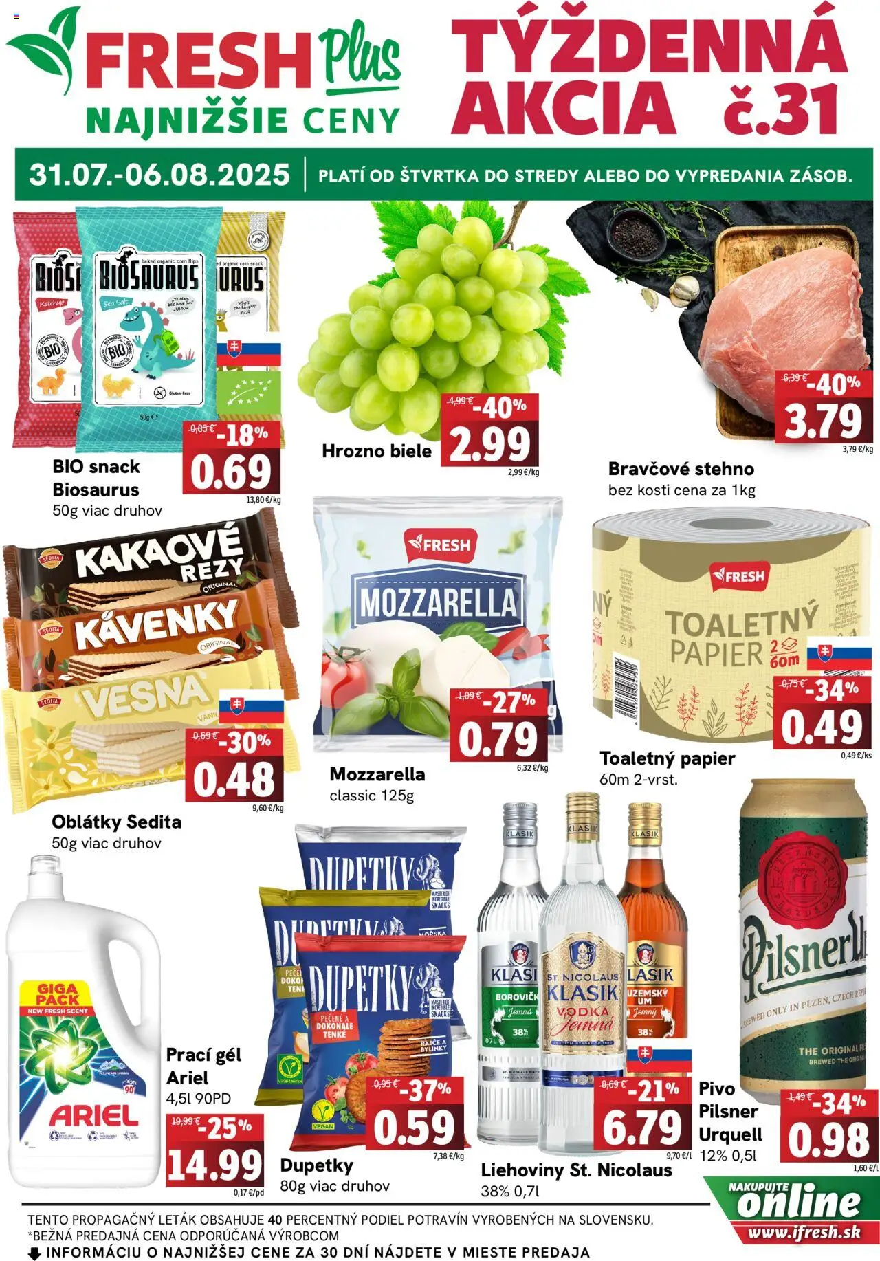 Fresh Leták │ platný od 31.07.2025 | Strana: 1 | Produkty: Mozzarella, Bravčové stehno, Vodka, Hrozno