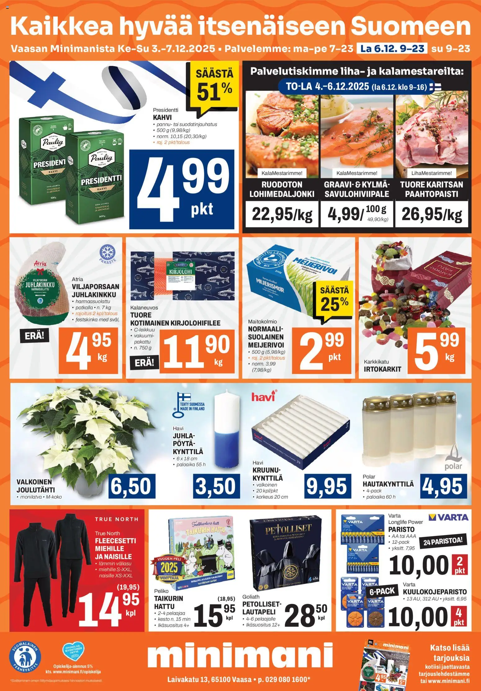 Minimani Tarjoukset - Vaasa – voimassa 03.12.2025 alkaen | Sivu: 1 | Tuotteet: Irtokarkit, Kirjolohi, Hattu, Peli