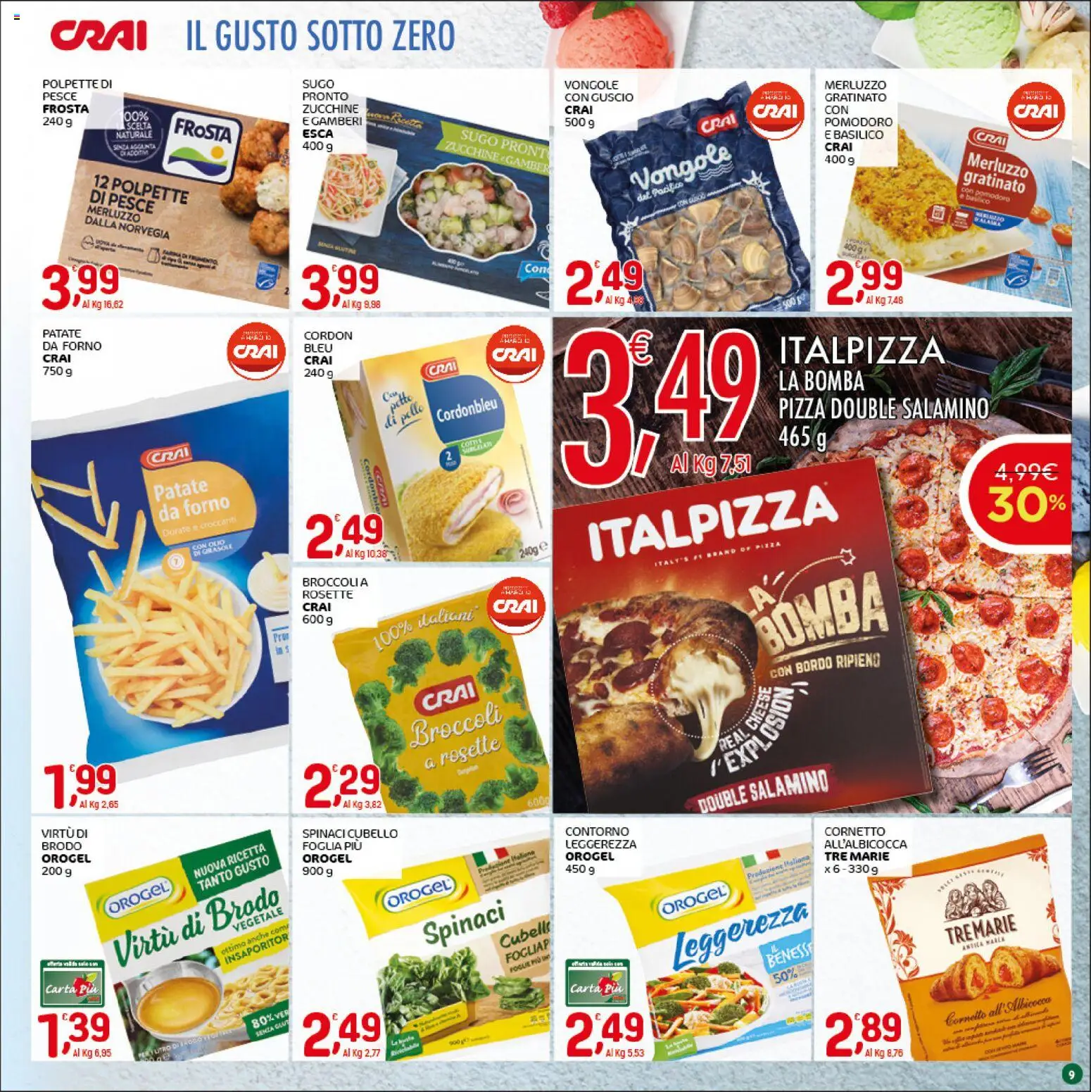 Volantino CRAI del 05.03.2026 | Pagina: 9 | Prodotti: Pesce, Cornetto, Merluzzo, Forno