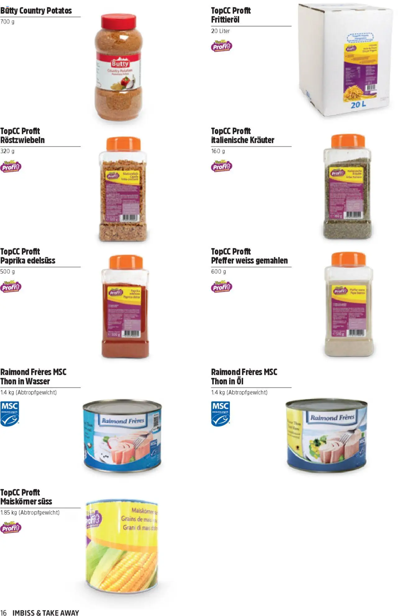 TopCC Aktionen Imbiss & Take Away  ab 06.06.2025 | Seite: 16 | Produkte: Öl, Pfeffer, Wasser, Top