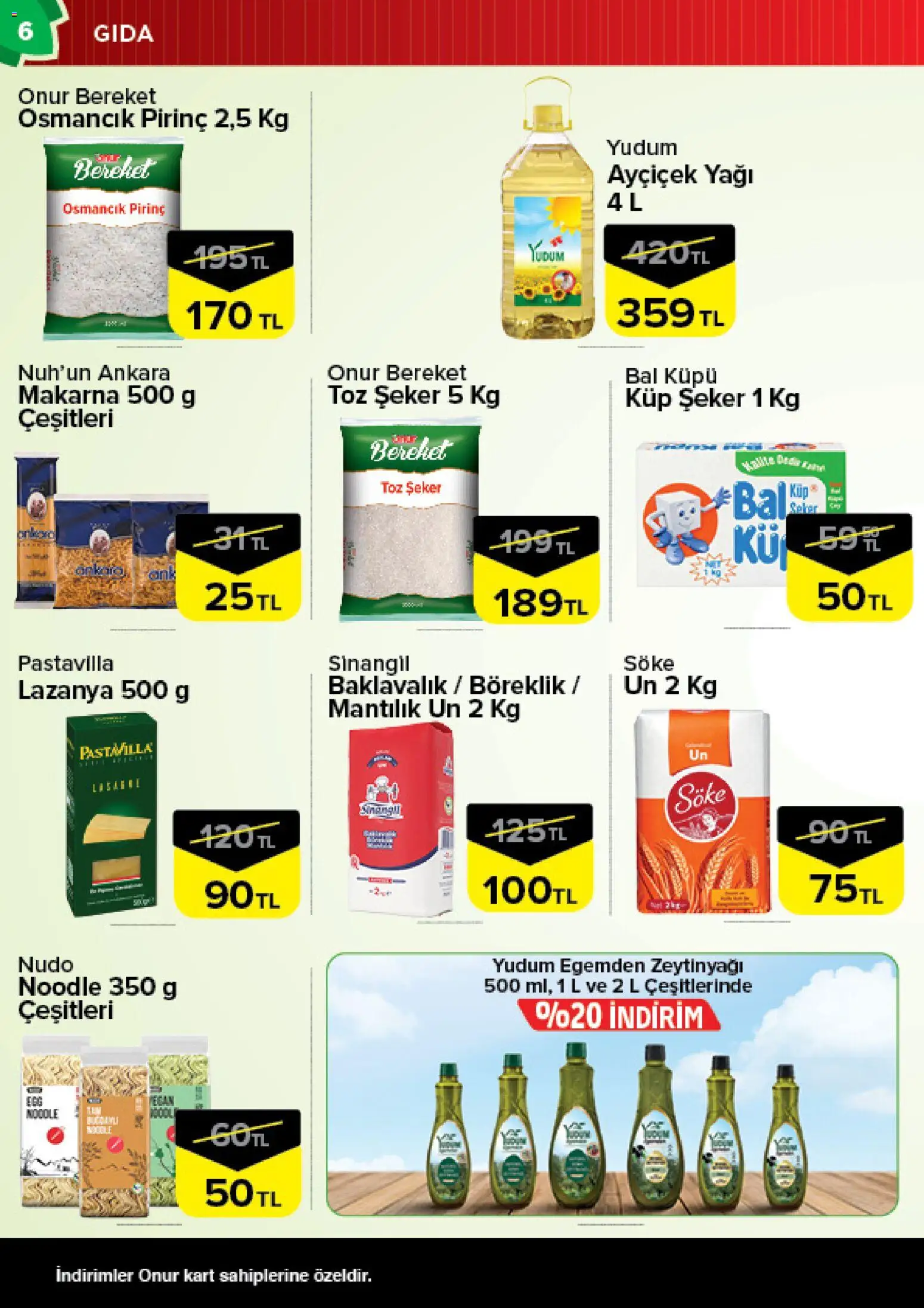 Onur Market Katalog - Bursa - 10.03.2026 tarihinden itibaren geçerlidir | Sayfa: 6 | Ürünler: Pirinç, Makarna, Toz şeker, Küp şeker