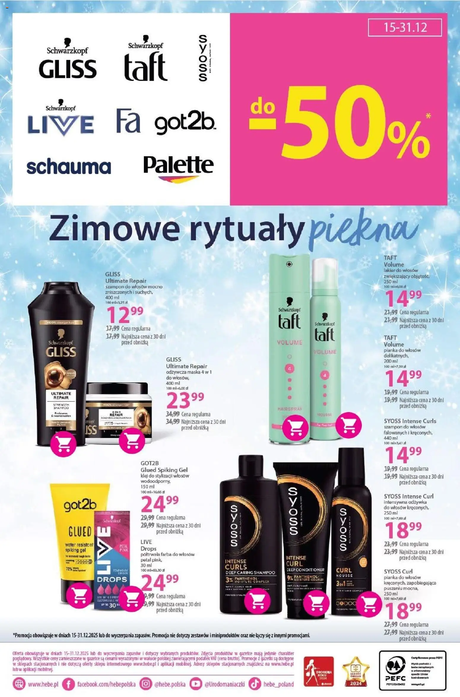 Hebe Gazetka od 15.11.2025 | Strona: 22 | Produkty: Drogeria, Odżywka, Lakier do włosów, Odżywka do włosów