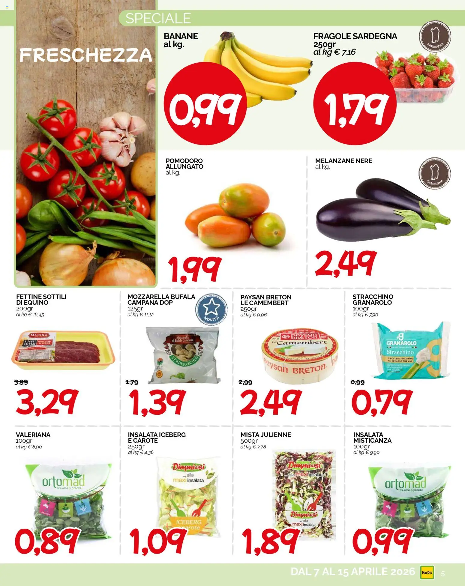 Volantino HarDis del 07.04.2026 | Pagina: 5 | Prodotti: Misticanza, Banane, Mozzarella, Pomodoro
