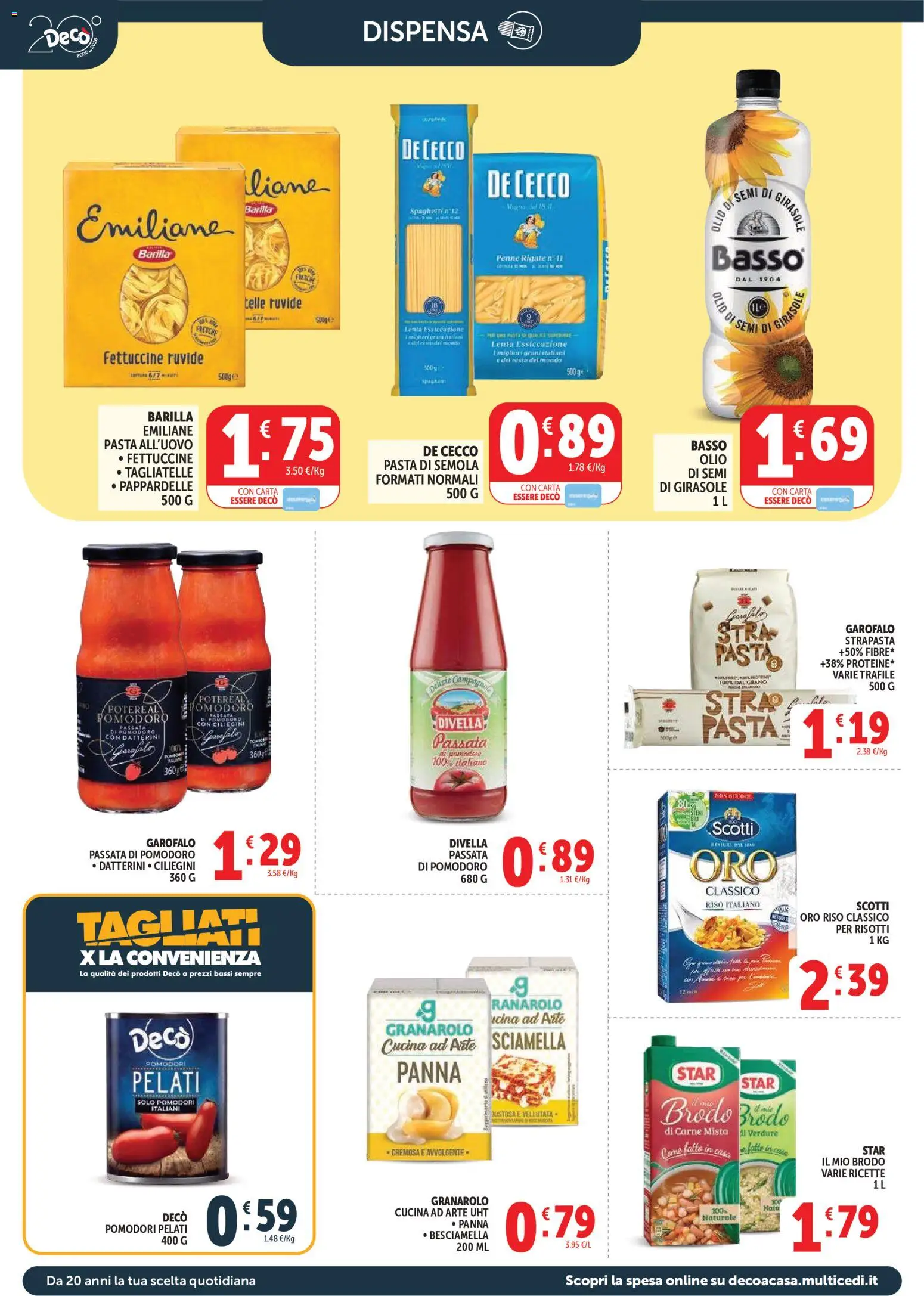 Volantino Decò del 17.03.2026 | Pagina: 12 | Prodotti: Panna, Verdure, Olio, Fettuccine
