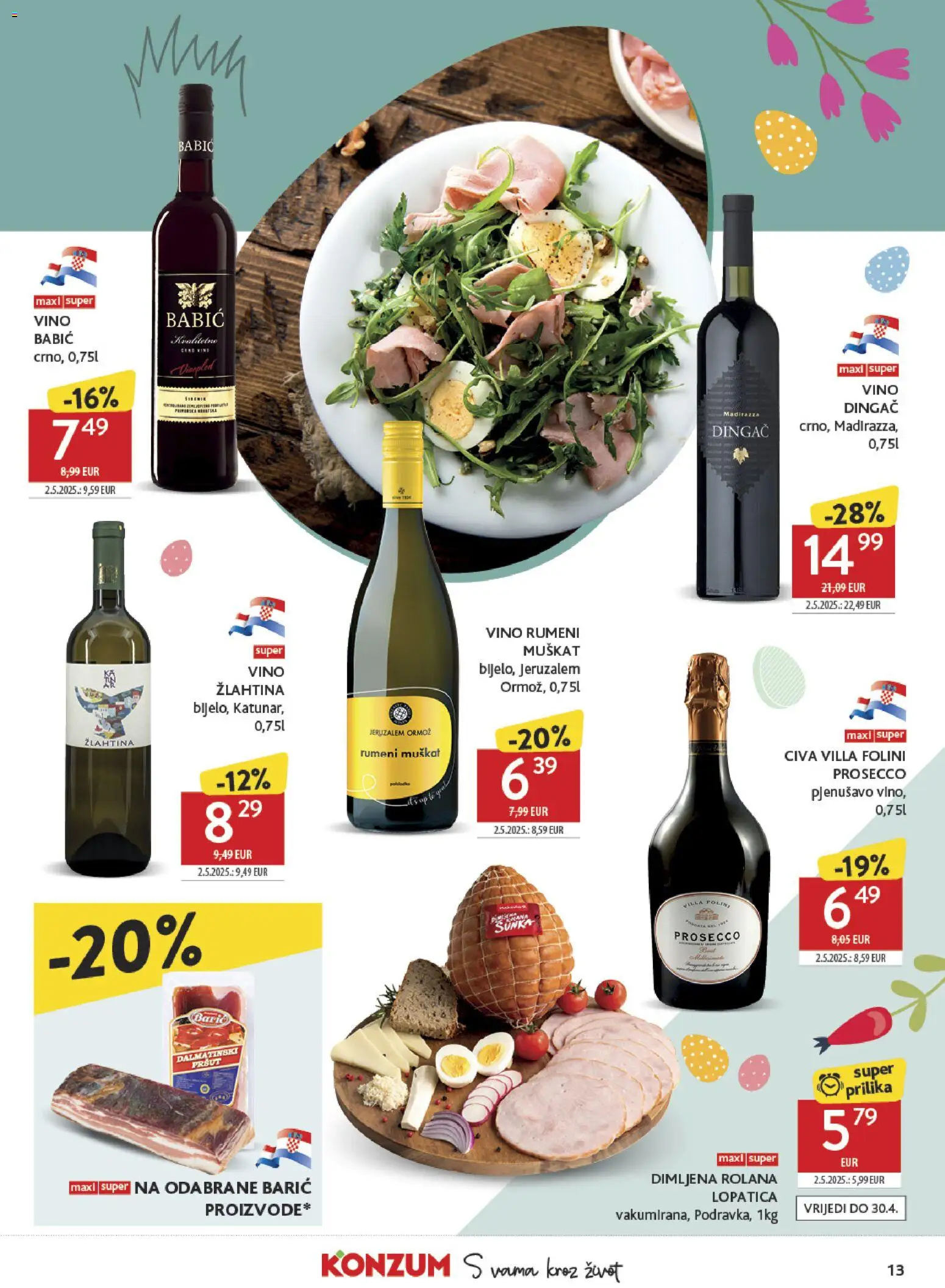 Konzum katalog | vrijedi od 18.03.2026 | Stranica: 13 | Proizvodi: Prosecco, Vino, Pršut, Lopatica