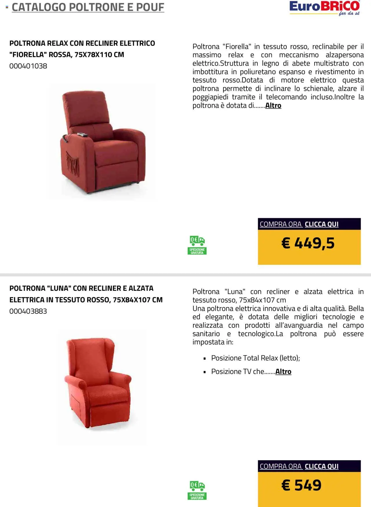 Volantino Eurobrico del 23.07.2025 | Pagina: 17 | Prodotti: Poggiapiedi, Telecomando, TV, Poltrona