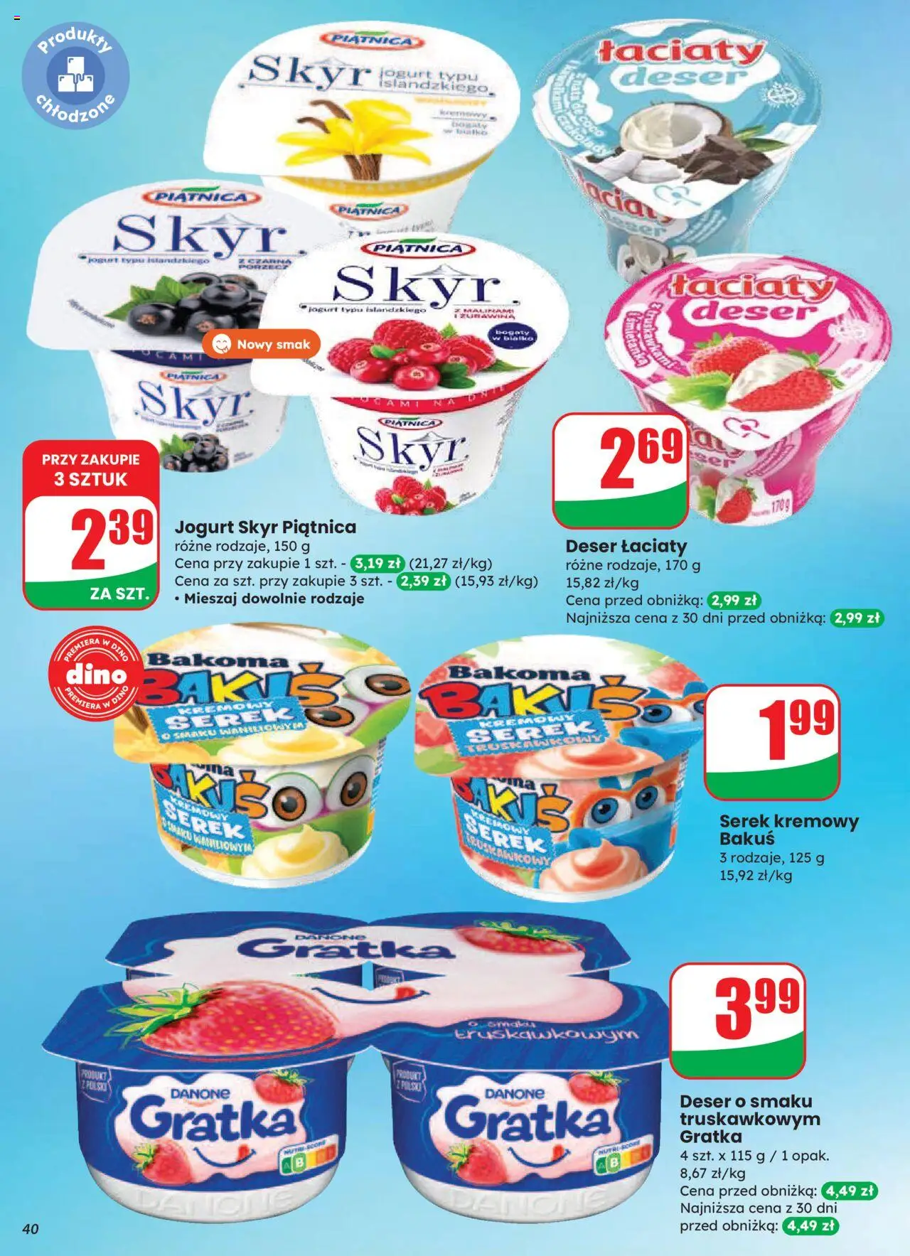 Dino Gazetka od 20.08.2025 | Strona: 40 | Produkty: Serek, Skyr piątnica, Jogurt, Skyr