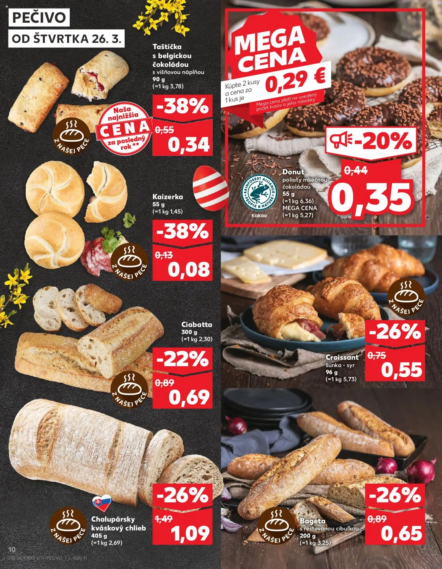 Nové Kaufland akcie – leták je platný od 26.03.2026 | Strana: 10 | Produkty: Syr, Chlieb, Šunka, Croissant