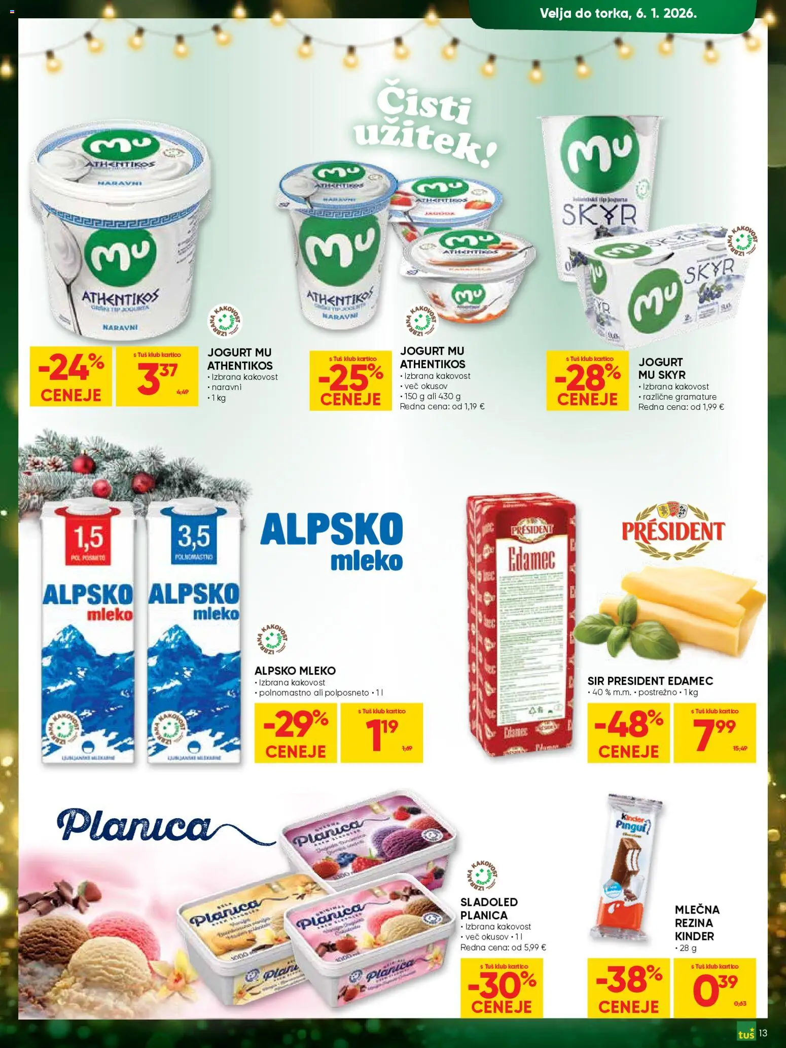 Novi Tuš katalog ponudbe – veljaven od 23.12.2025 | Stran: 13 | Izdelki: Edamec, Skyr, Mleko, Sladoled