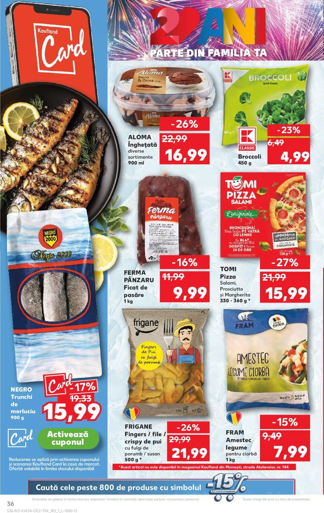 Kaufland RO akciós ujság - amely érvényes a következő dátumtól: 20.08.2025 | Oldal: 36 | Termékek: Pizza