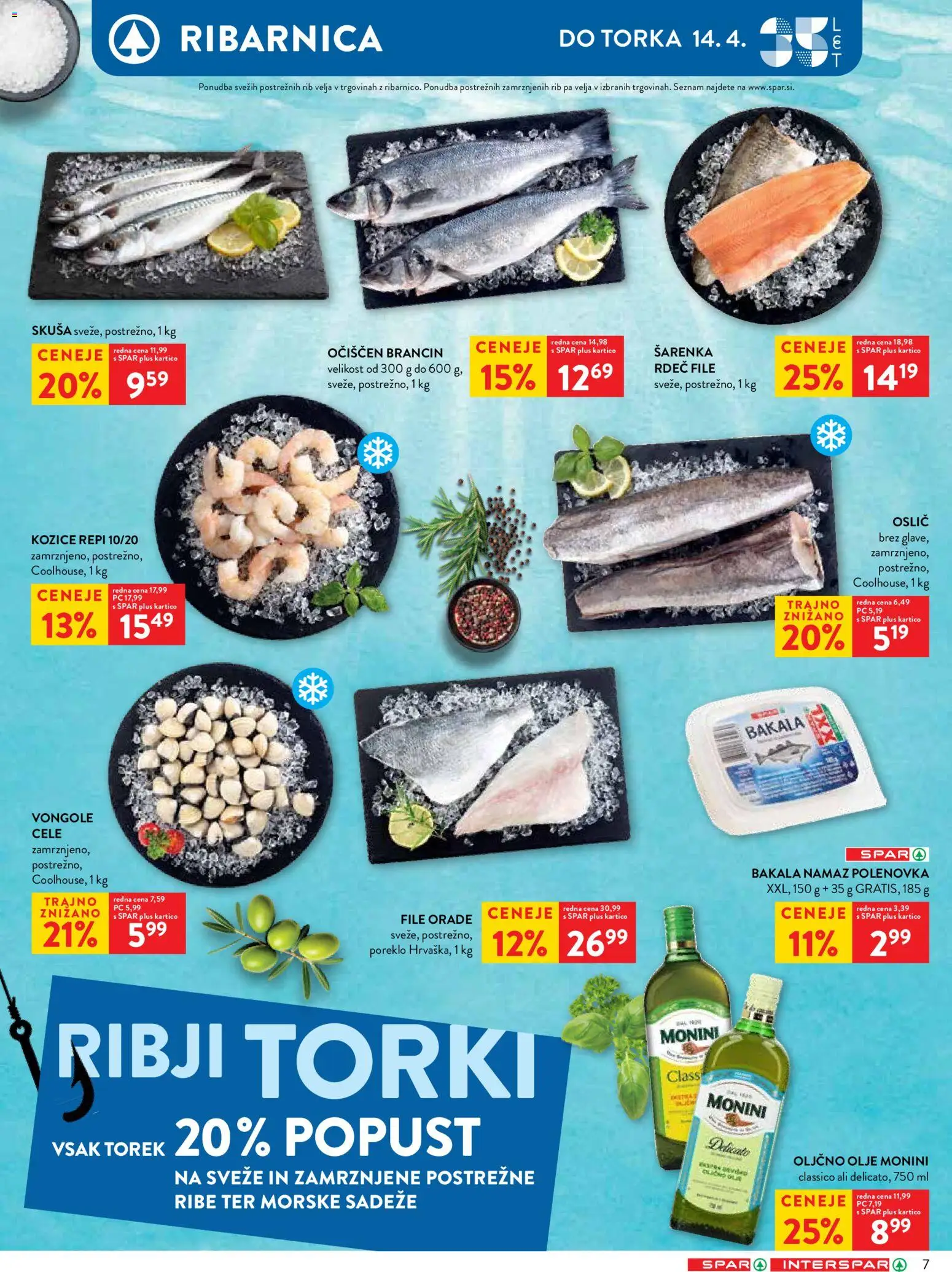 Novi Spar katalog ponudbe – veljaven od 08.04.2026 | Stran: 7 | Izdelki: Oslič, Oljčno olje, Olje, Ribe