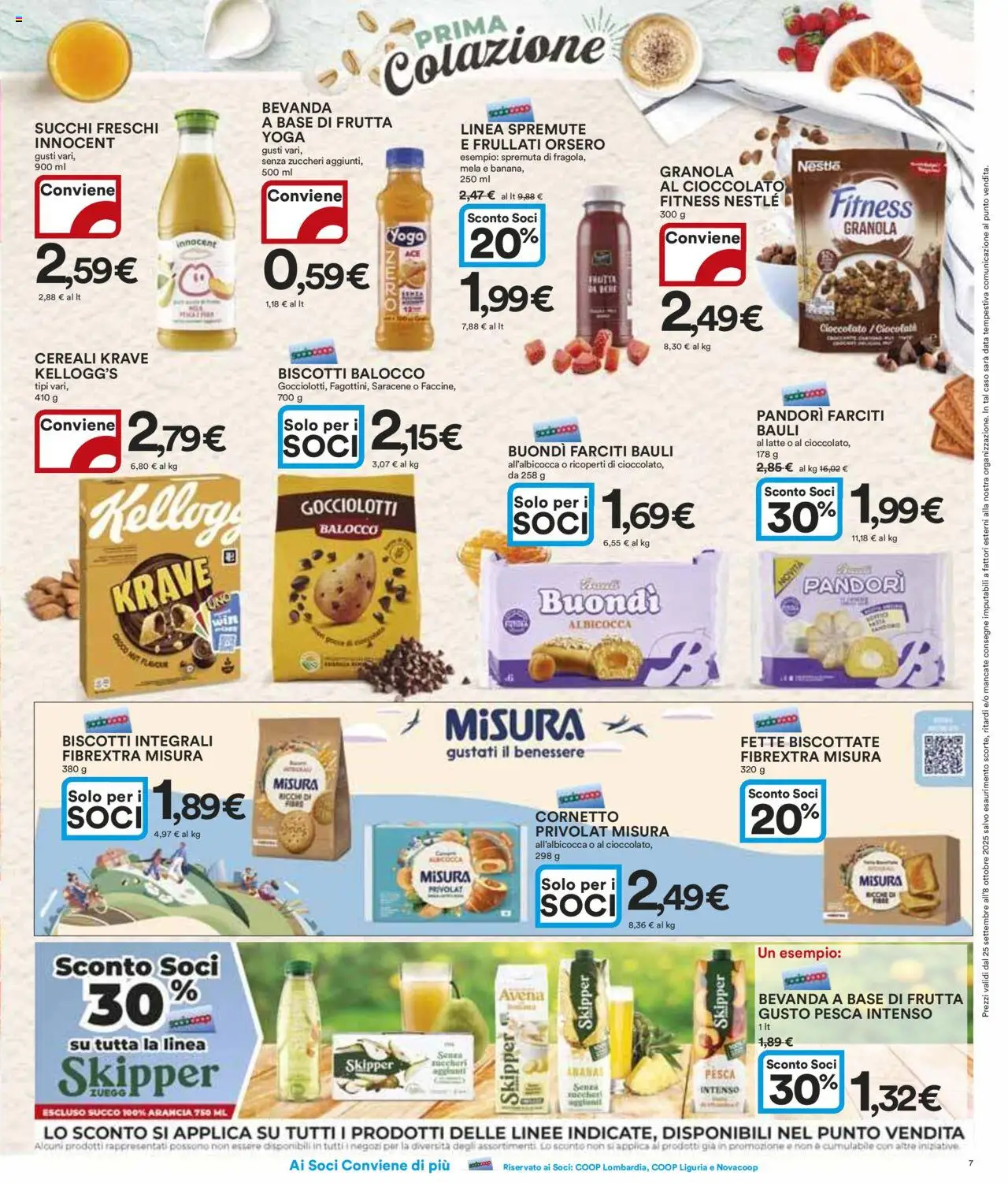 Volantino Ipercoop del 25.09.2025 | Pagina: 7 | Prodotti: Latte, Ananas, Data, Fette biscottate