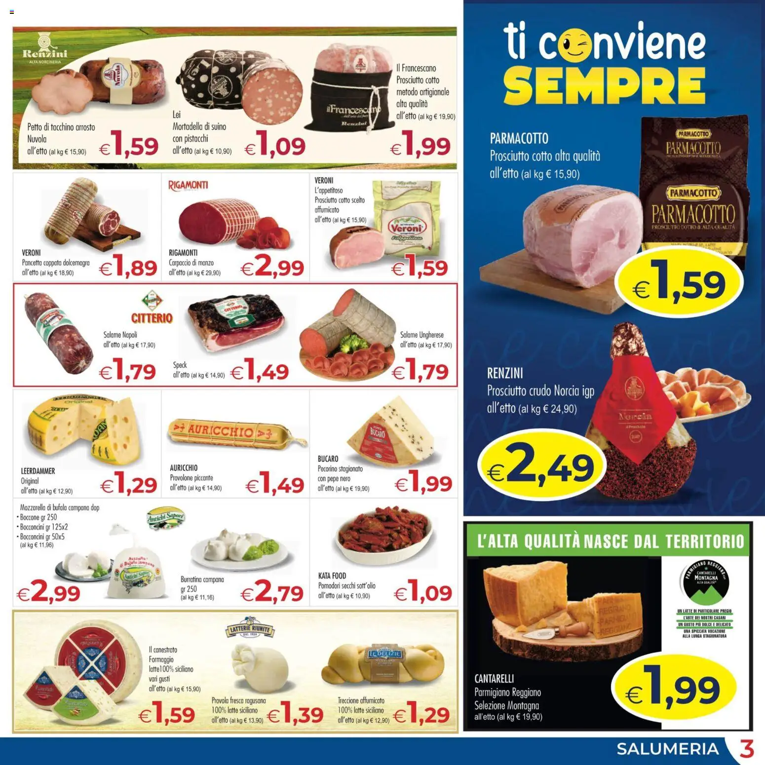 Volantino MerSi Supermercati del 22.04.2026 | Pagina: 3 | Prodotti: Arrosto, Salame, Pepe, Formaggio